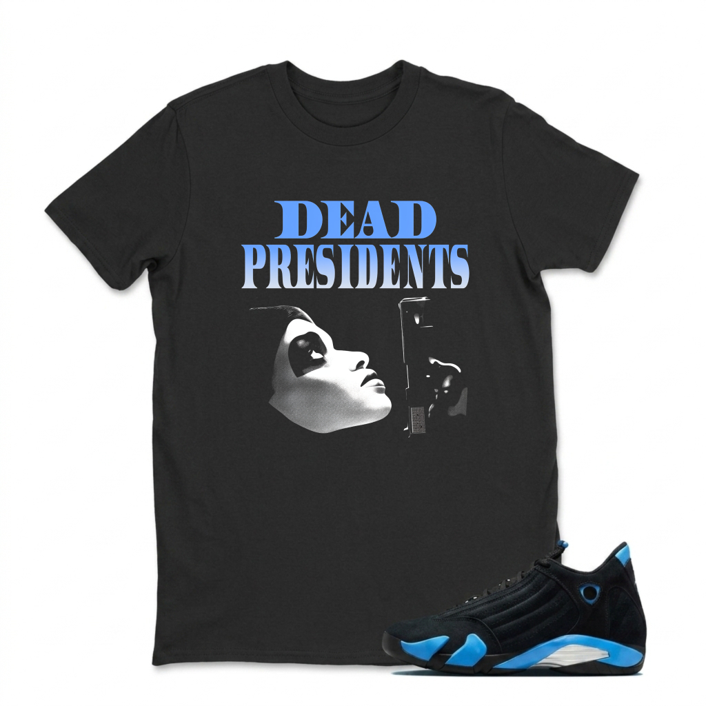 Dead Presidents Face Art Sneaker T Shirt Matching Jordan 14 University Blue