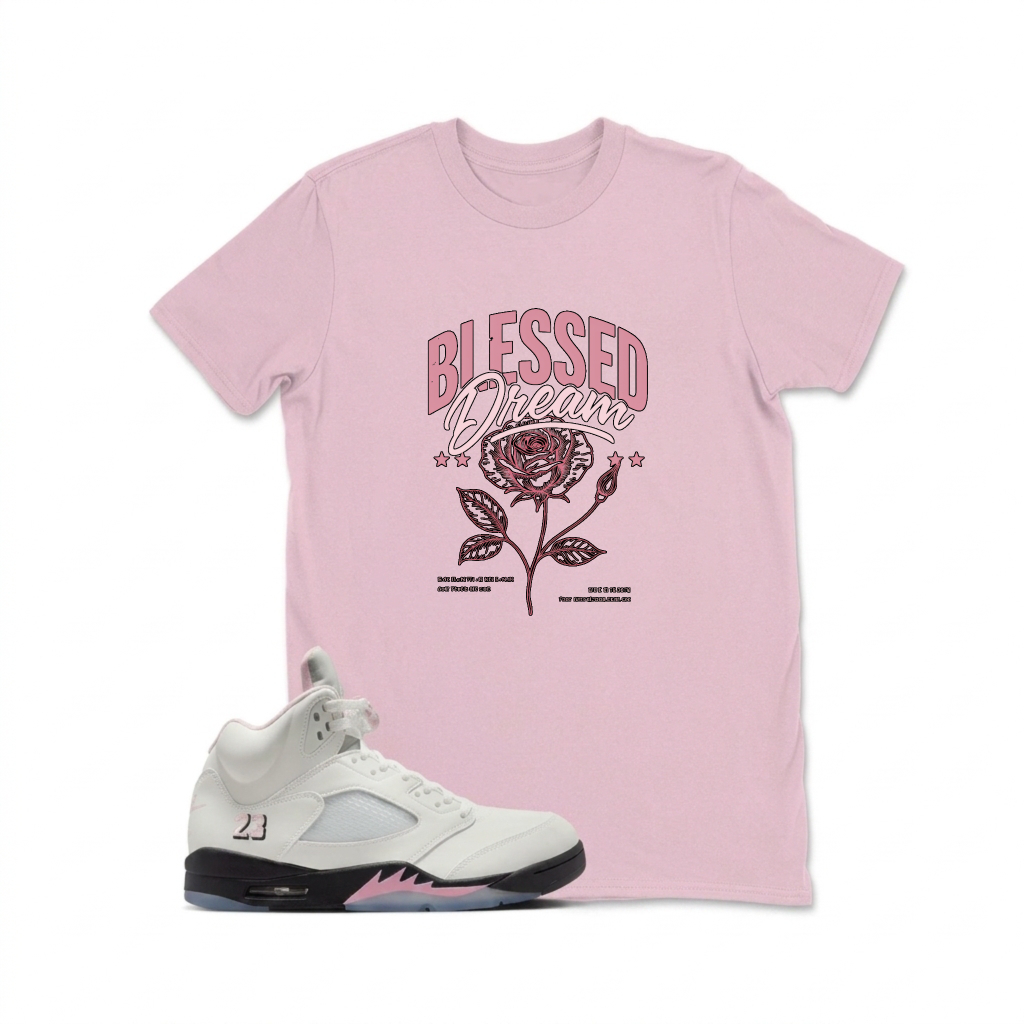 Blessed Dream Rose Print Design Sneaker T Shirt Matching  Air Jordan 5 Retro OG AJ5 Medium Soft Pink