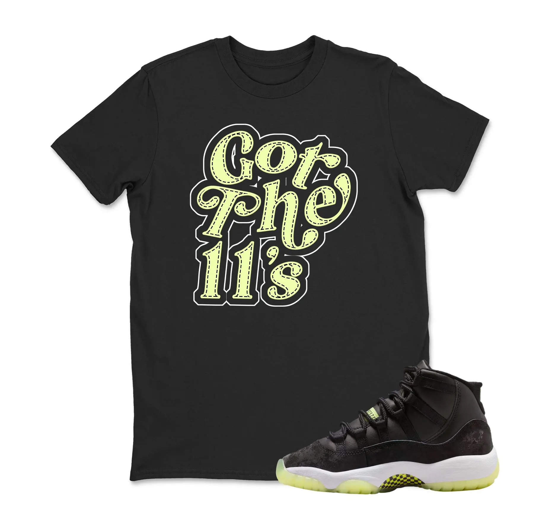 Got The 11'S Sneaker T Shirt Matching Jordan 11 Inner Beast Sneaker  