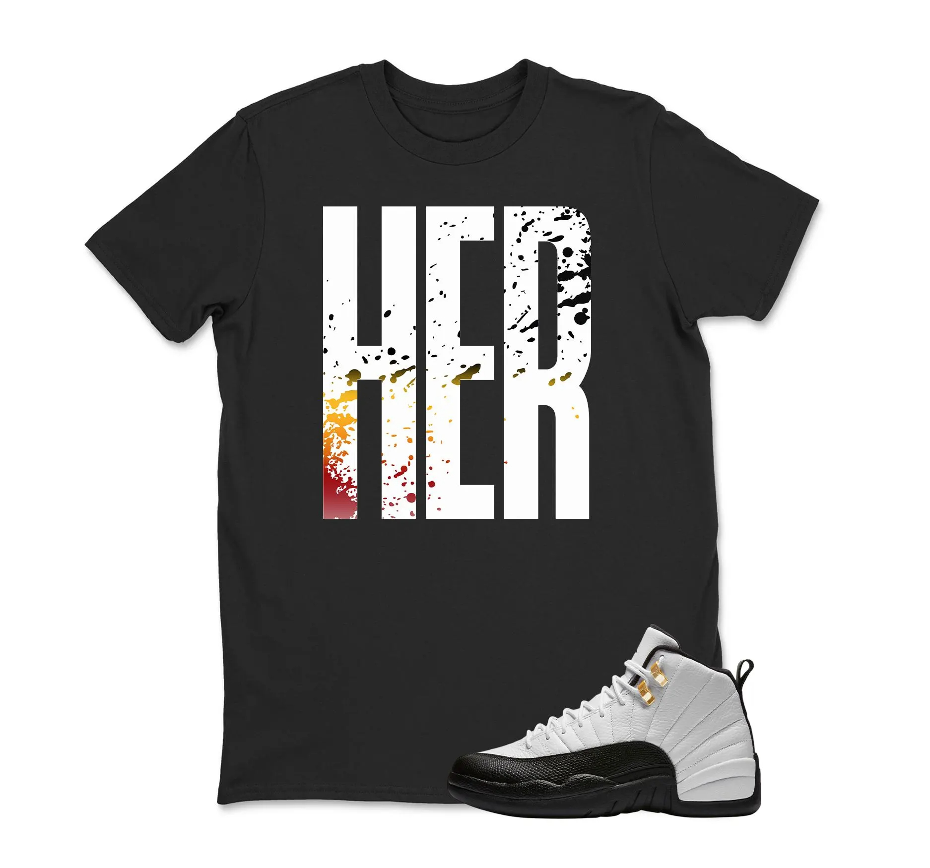 HER Sneaker T Shirt Matching Jordan 12 Retro Taxi Sneaker