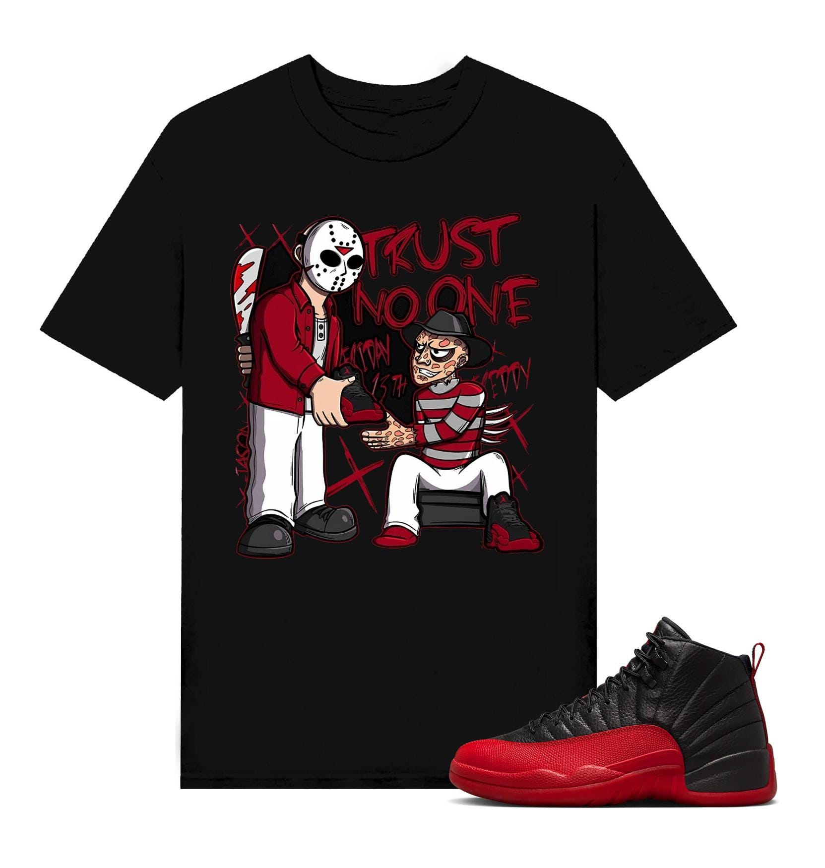 Trust No One Sneaker Matching Tee, Jordan 12 Flu game Sneaker Tees