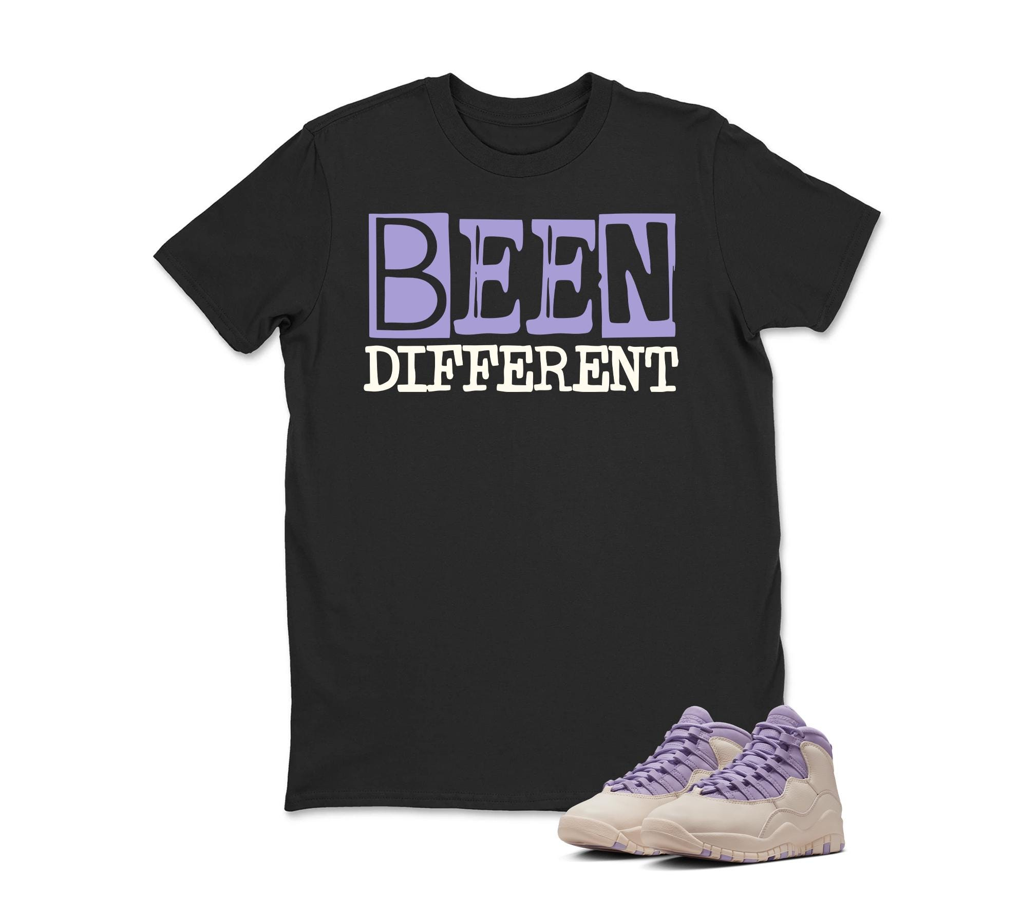 Been Different Sneaker T Shirt Matching Air Jordan 10 Retro "Hydrangeas"