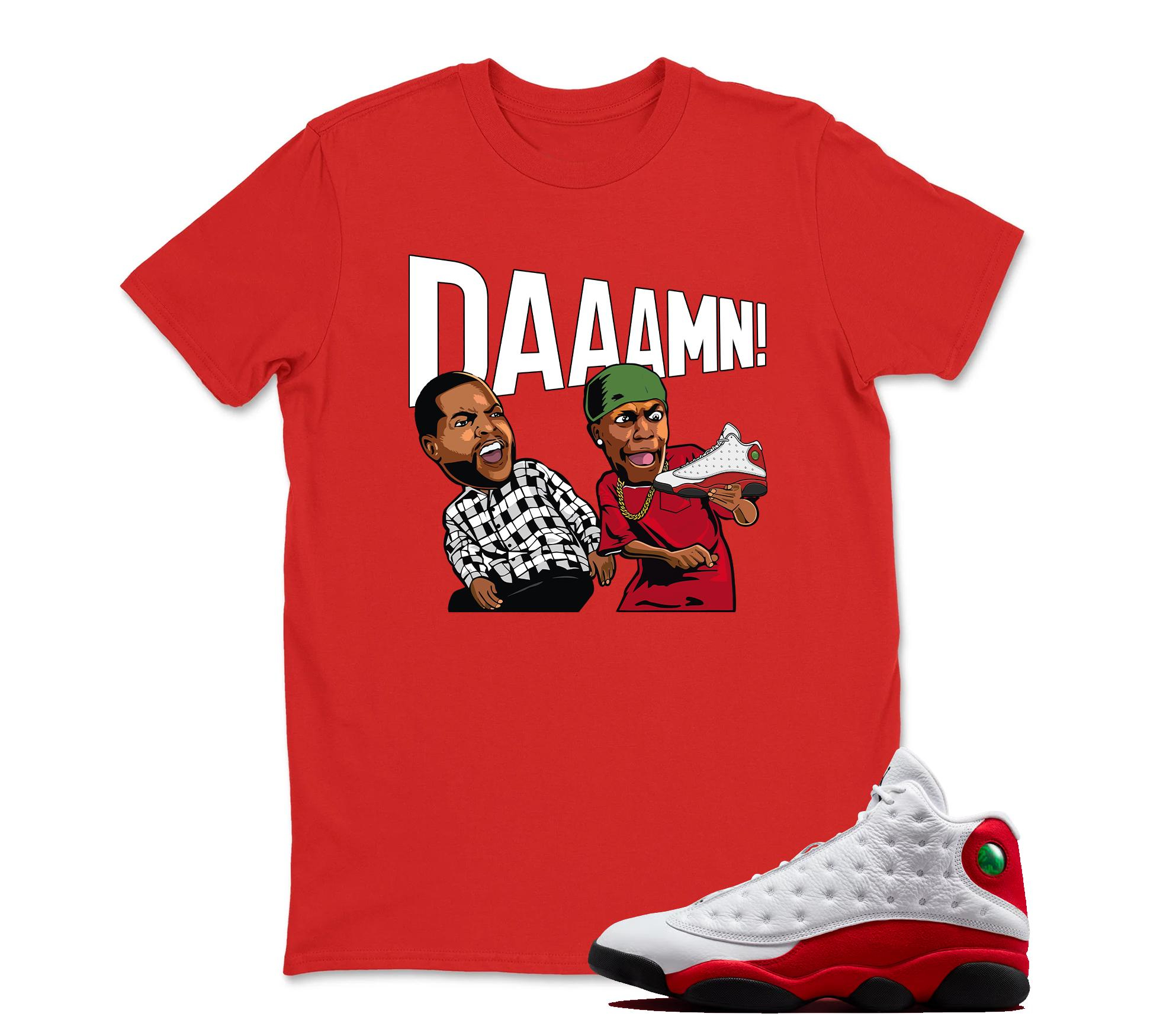 DAAAMN Sneaker T Shirt Matching Jordan 13 OG Chicago Red/White