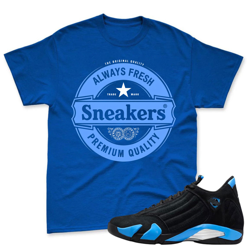 Always Fresh Sneakers Premium Quality Logo Shirt To Match Jordan 14 Black And University Blue - Sneaker Match Shirt