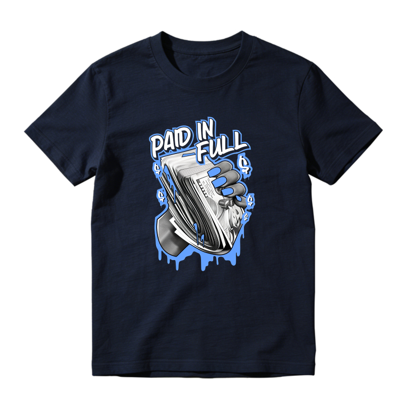 Paid In Full Money Stack Sneaker T Shirt Matching Jordan 14 University Blue
