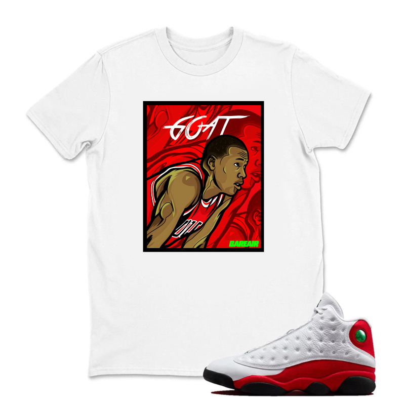 Greatest Of All Time Player Portrait Sneaker T Shirt Matching Jordan 13 OG Chicago Red/White
