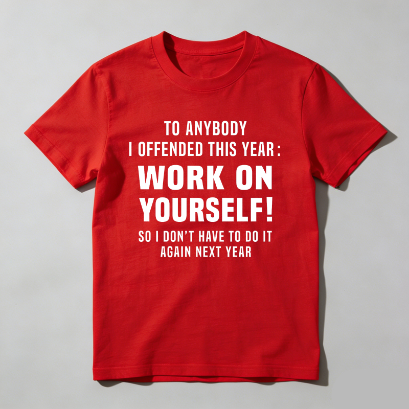 Dorawear™Funny Offensive Message T Shirt