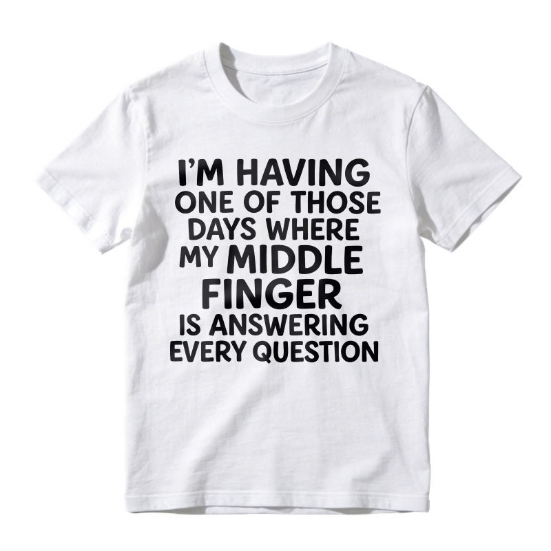 Sarcastic Quote Shirt Rough Day Humor Graphic Tshirt
