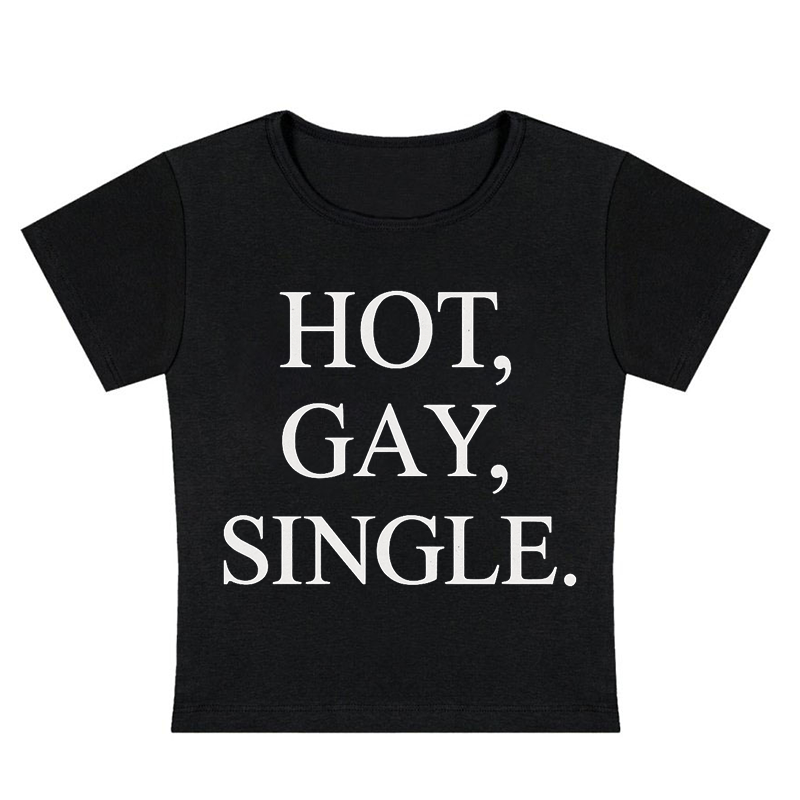 Hot Gay Single Y2k Baby Tee