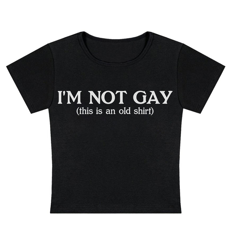 I'm Not Gay Y2k Baby Tee