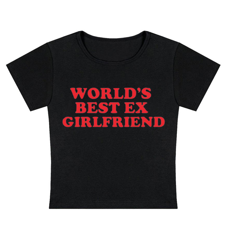 World's Best Ex Girlfriend Y2k Baby Tee