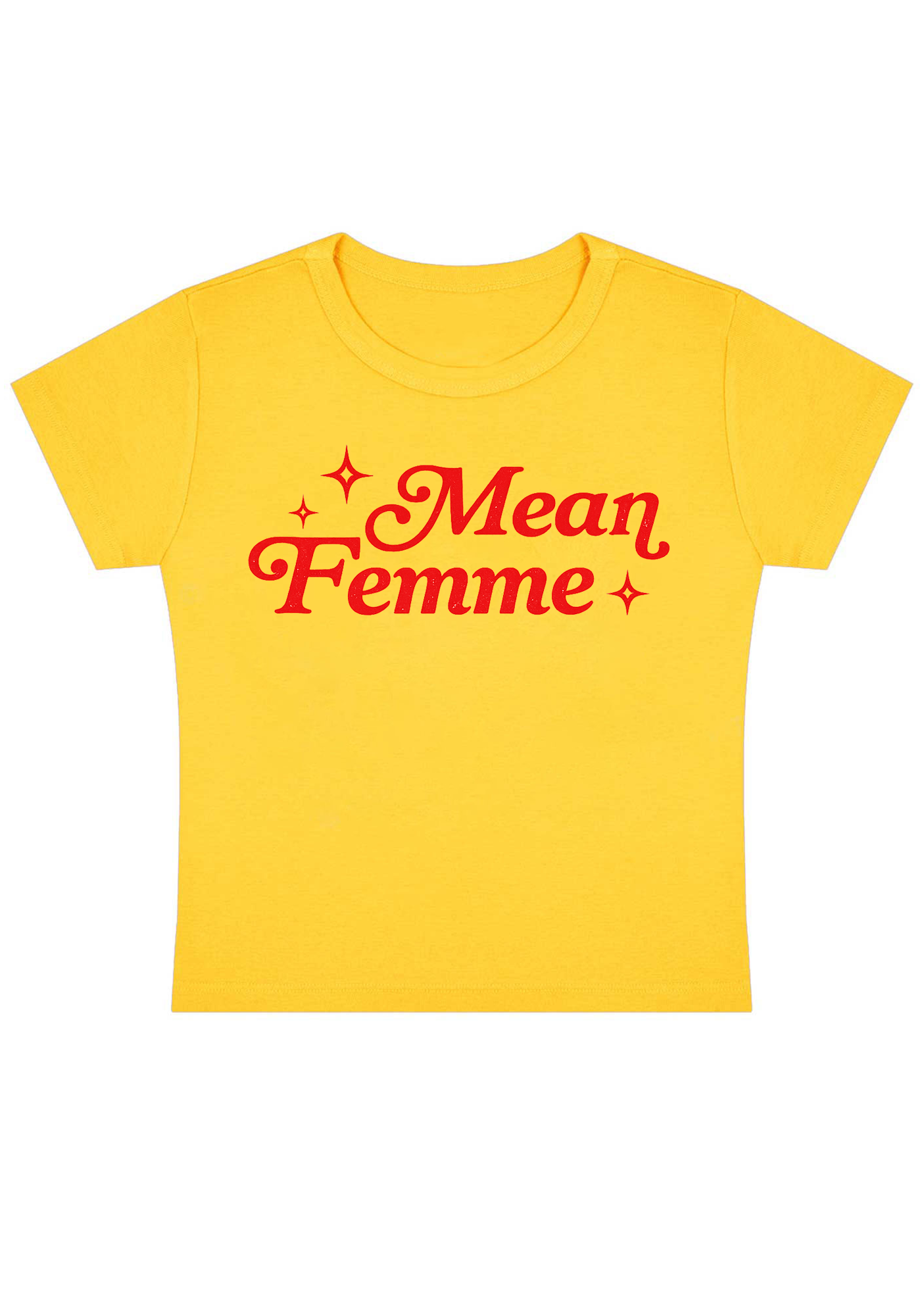 Mean Femme Y2K Baby Tee