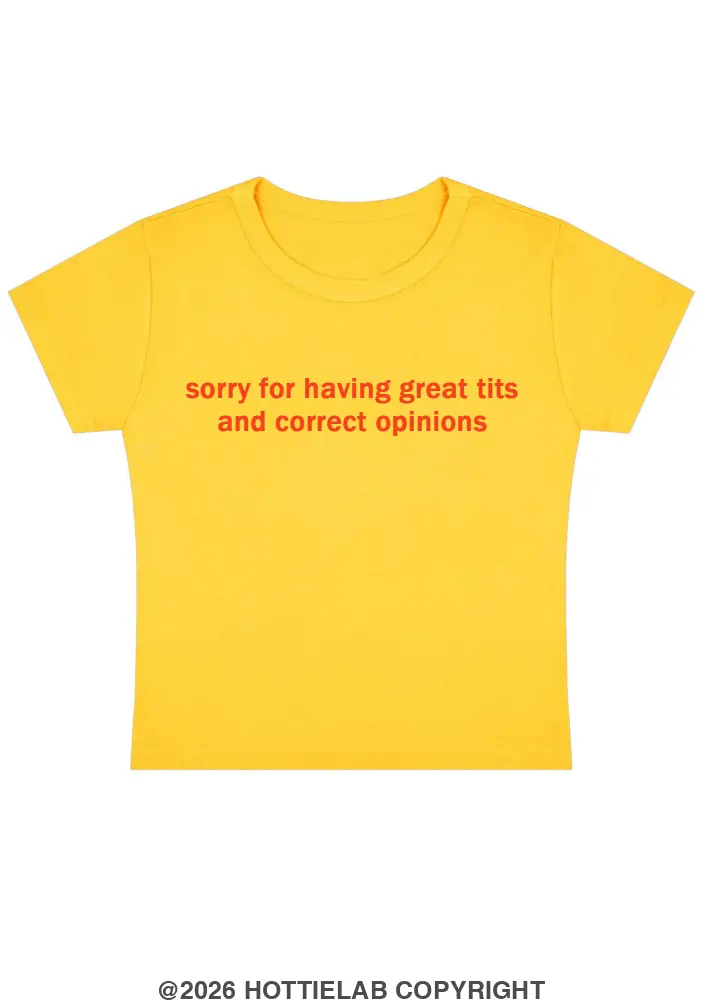 Sorry For Having Great Tits Y2k Baby Tee