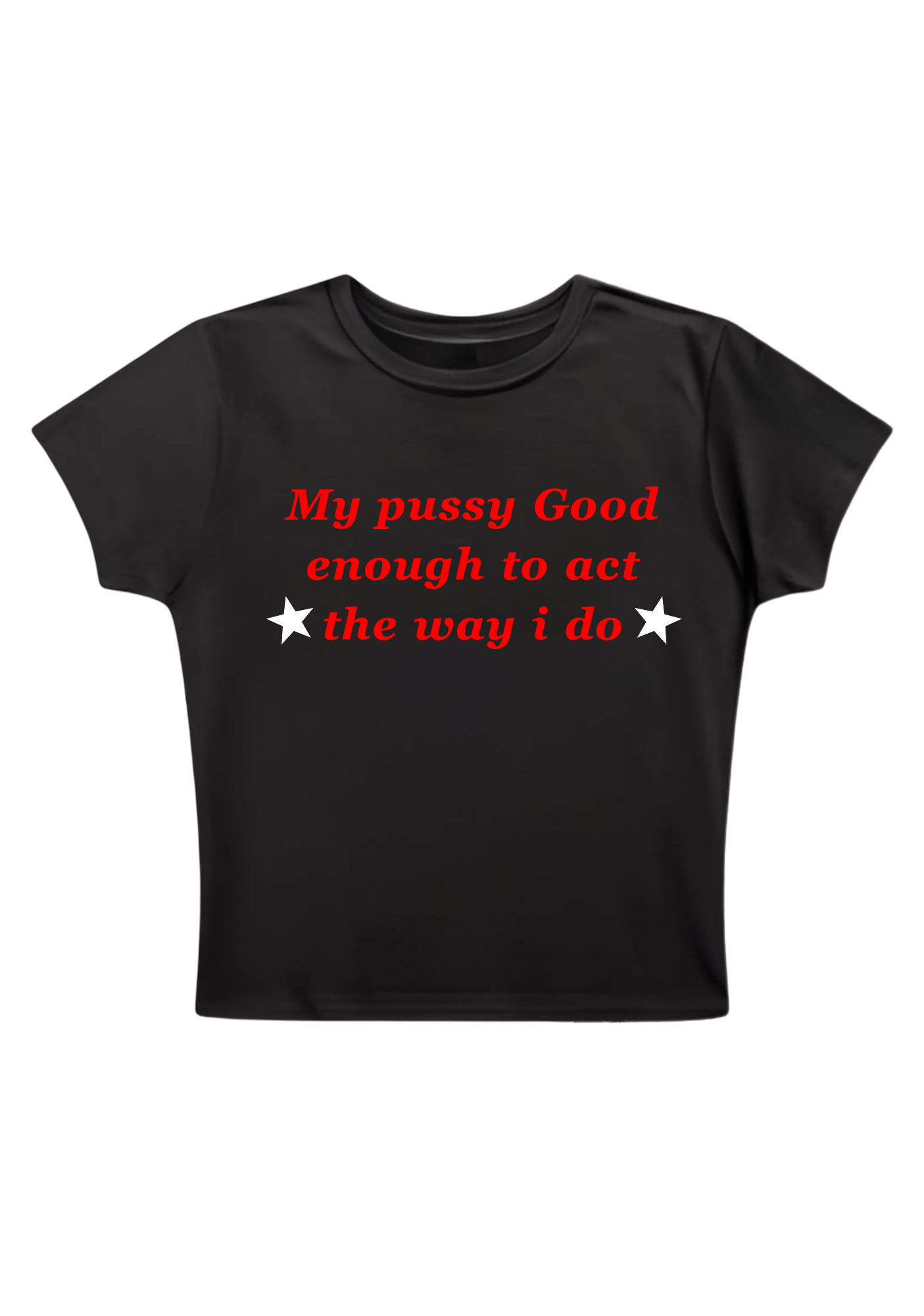 My PXXsy Good Enough Y2K Baby Tee