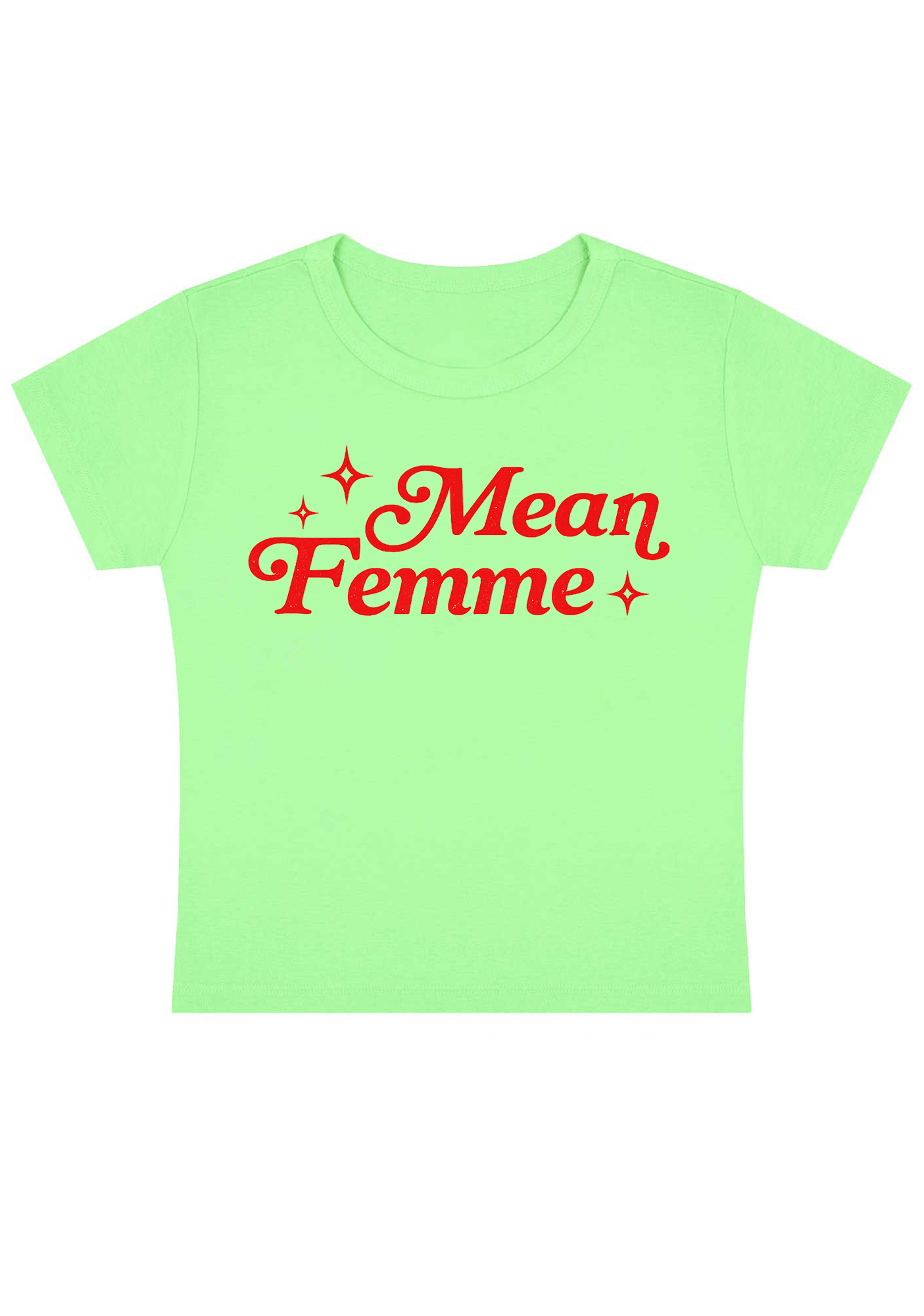 Mean Femme Y2K Baby Tee