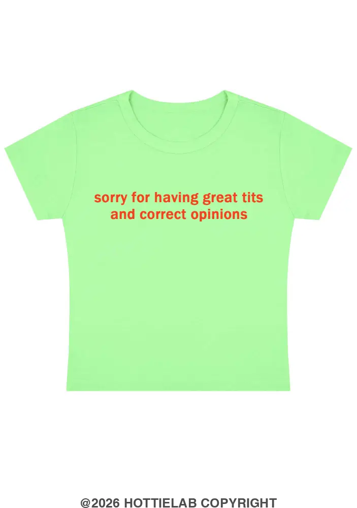 Sorry For Having Great Tits Y2k Baby Tee