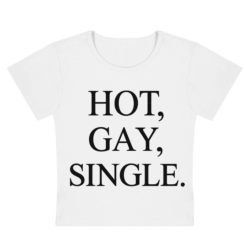 Hot Gay Single Y2k Baby Tee