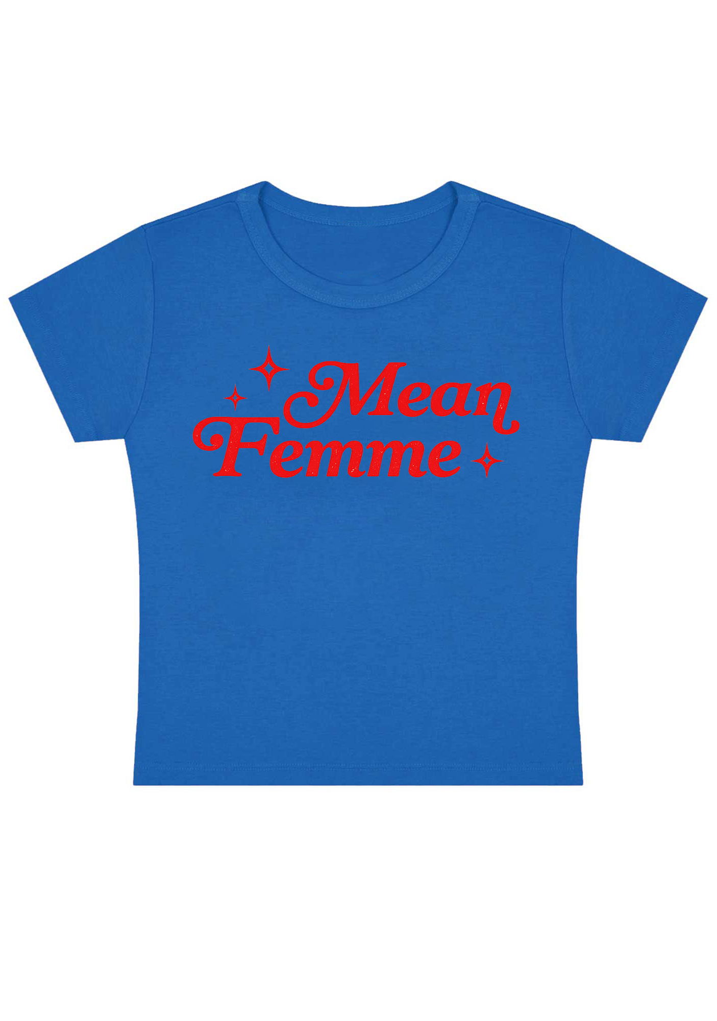 Mean Femme Y2K Baby Tee