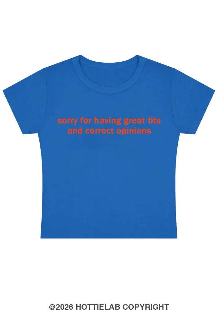 Sorry For Having Great Tits Y2k Baby Tee