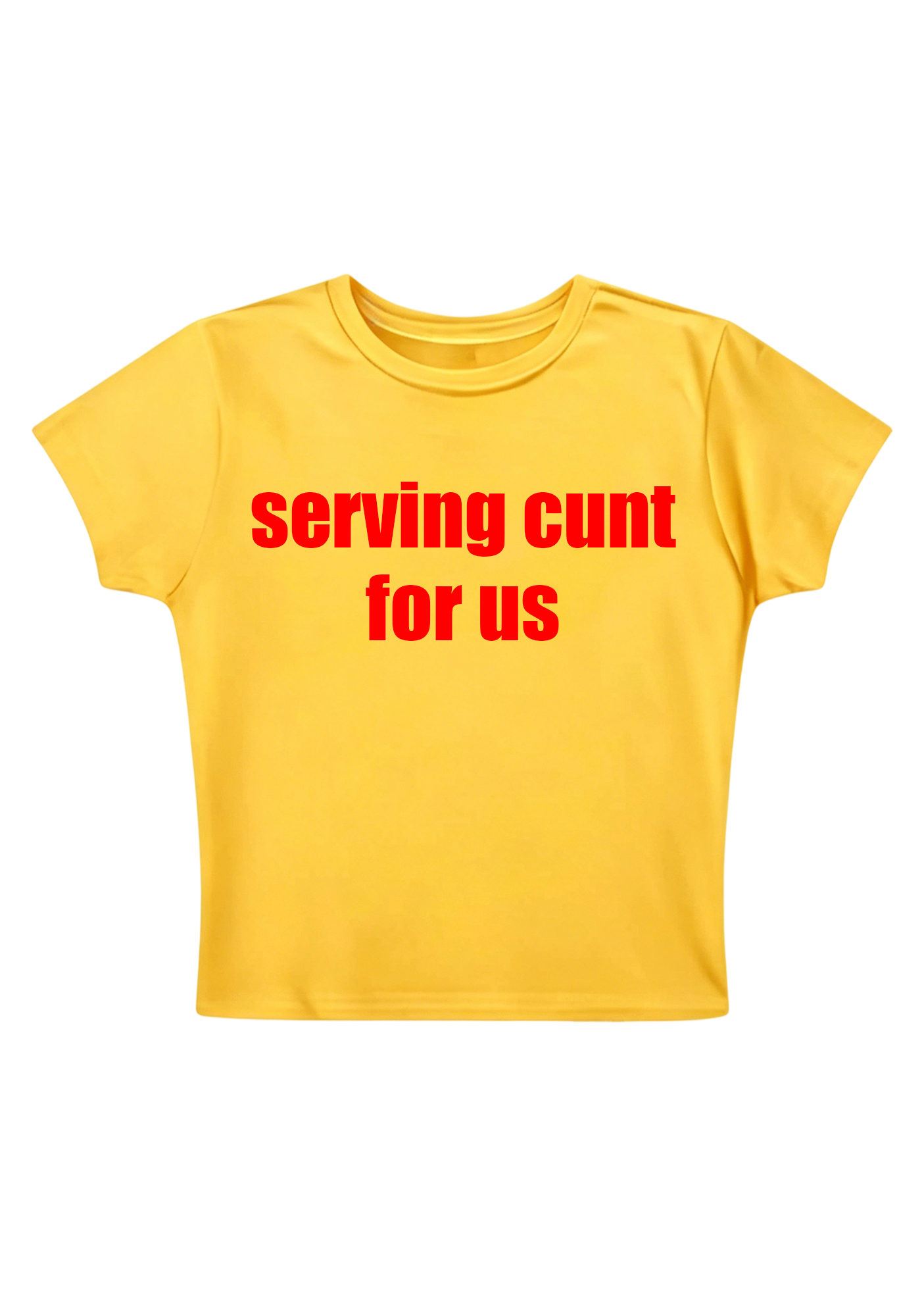 Serving Cxxt for US Y2K Baby Tee