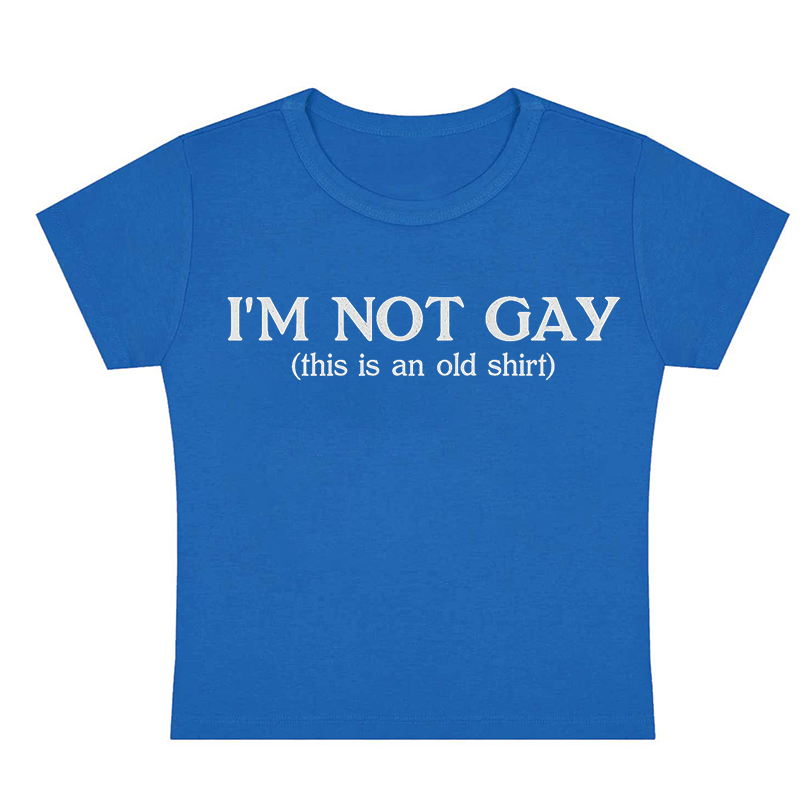 I'm Not Gay Y2k Baby Tee