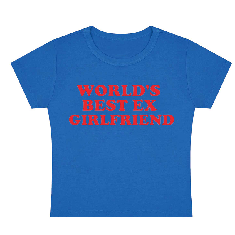 World's Best Ex Girlfriend Y2k Baby Tee