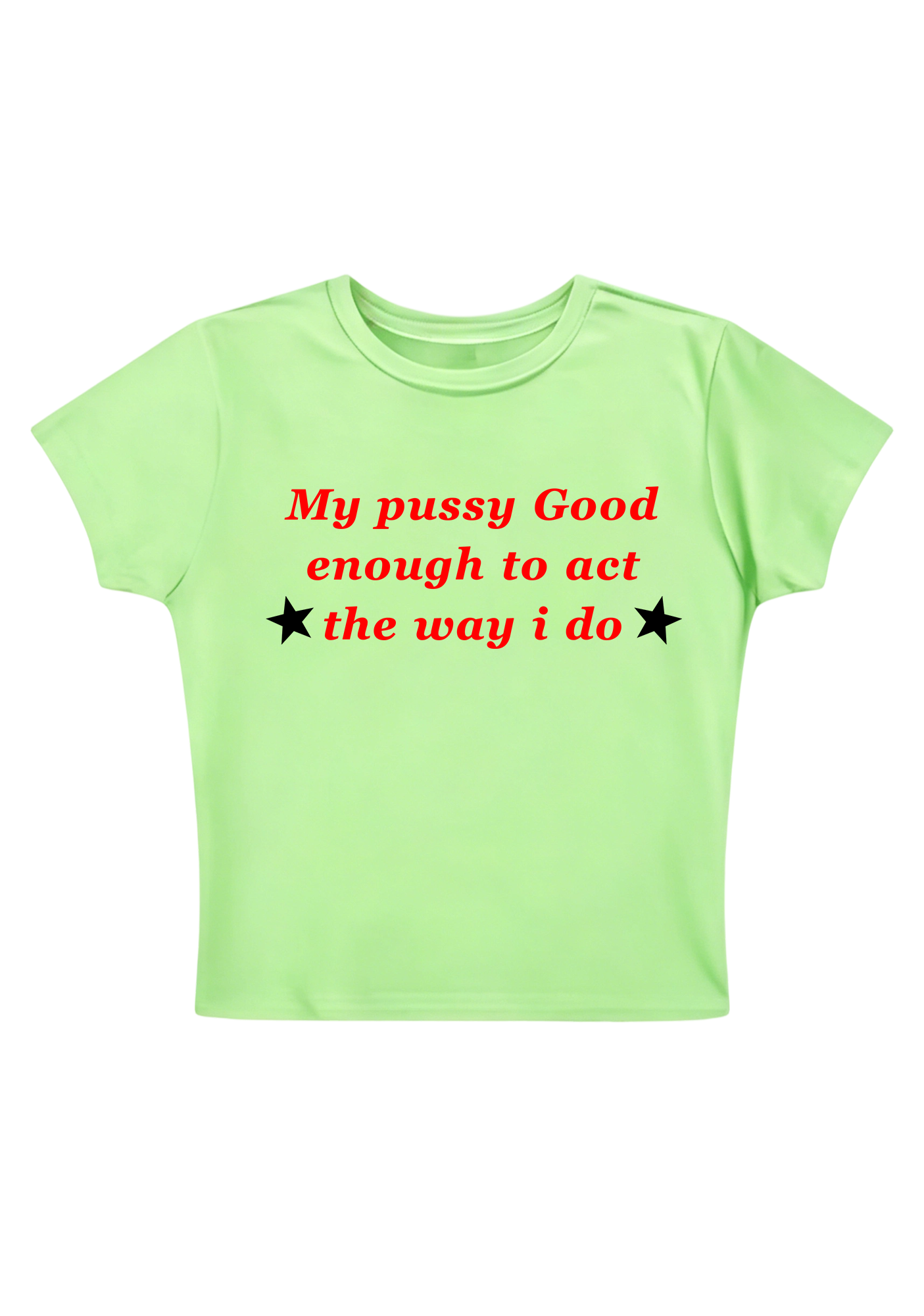 My PXXsy Good Enough Y2K Baby Tee