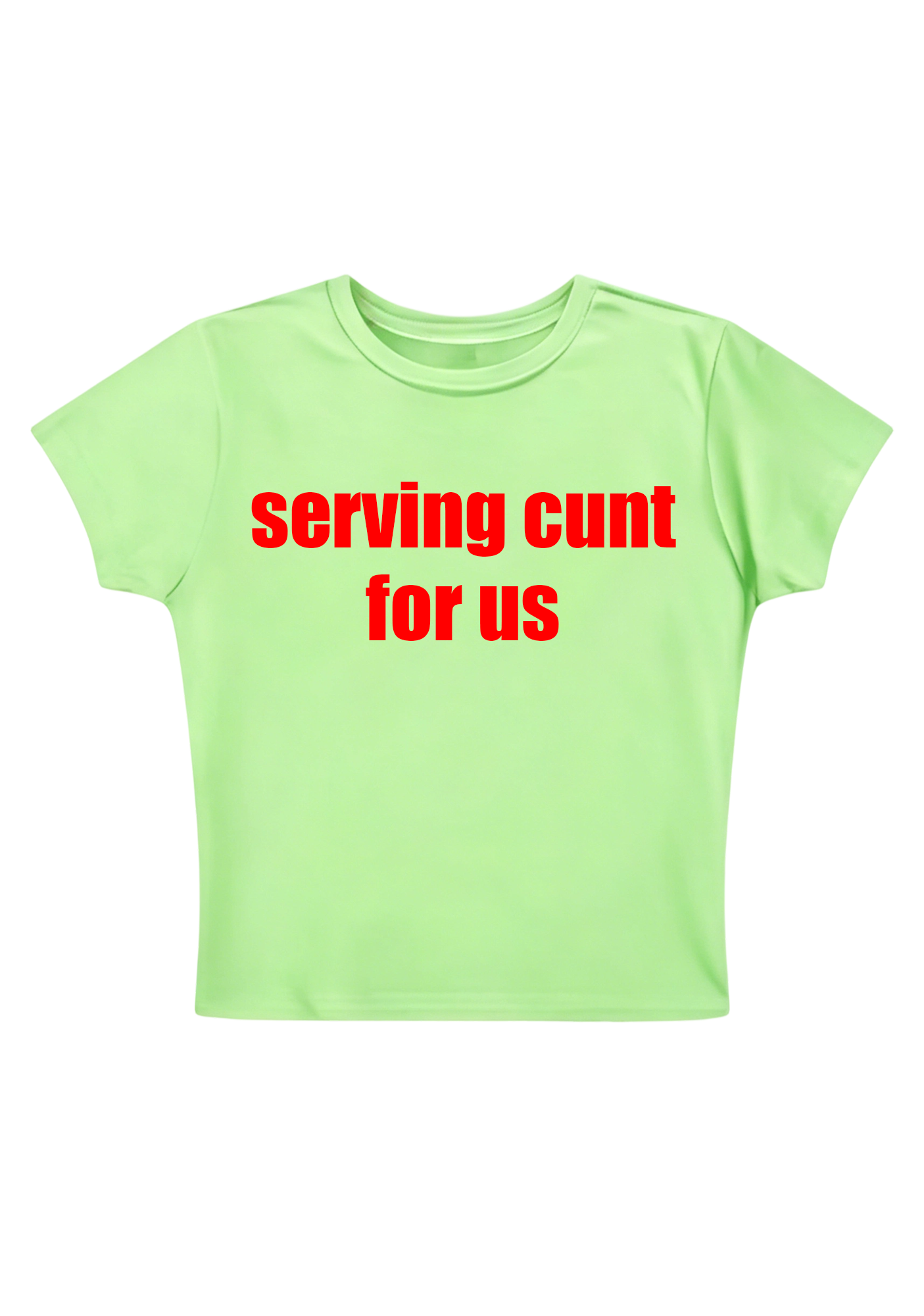 Serving Cxxt for US Y2K Baby Tee