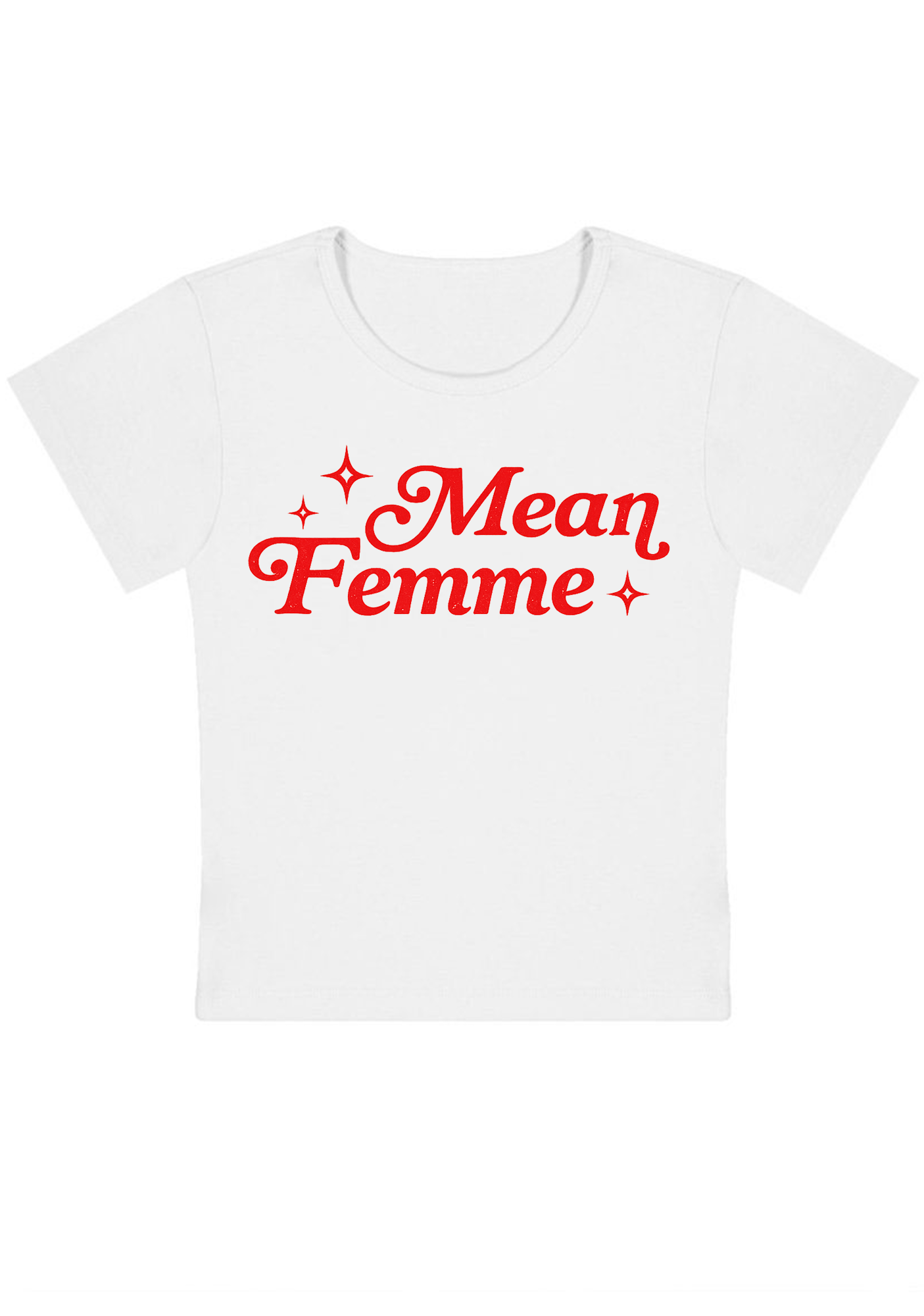 Mean Femme Y2K Baby Tee