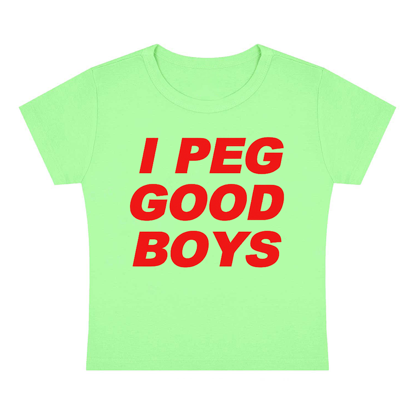 I Peg Good Boys Y2K Baby Tee