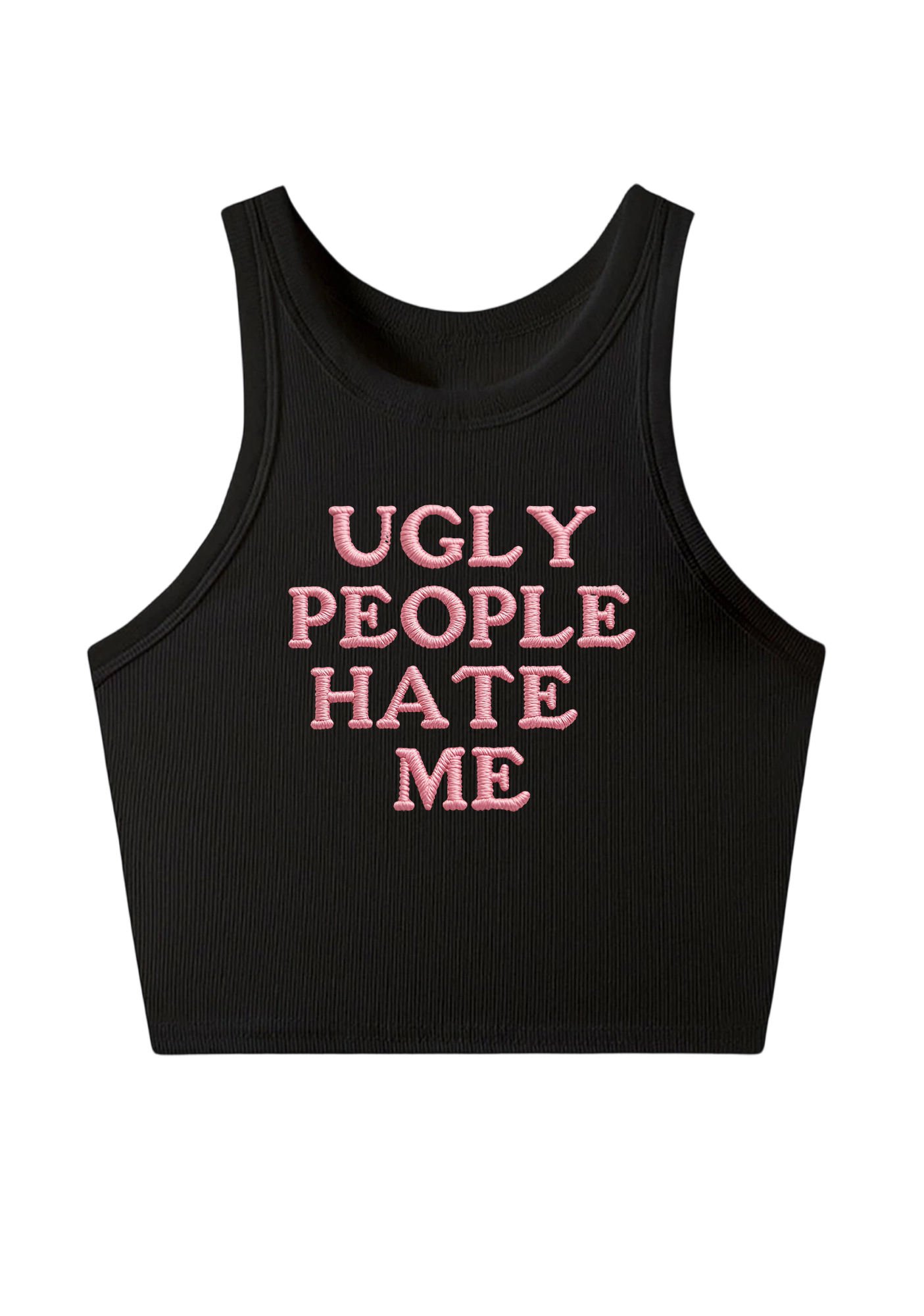 Ugly People Hate Me Embroidery Y2K Crop Tank Top