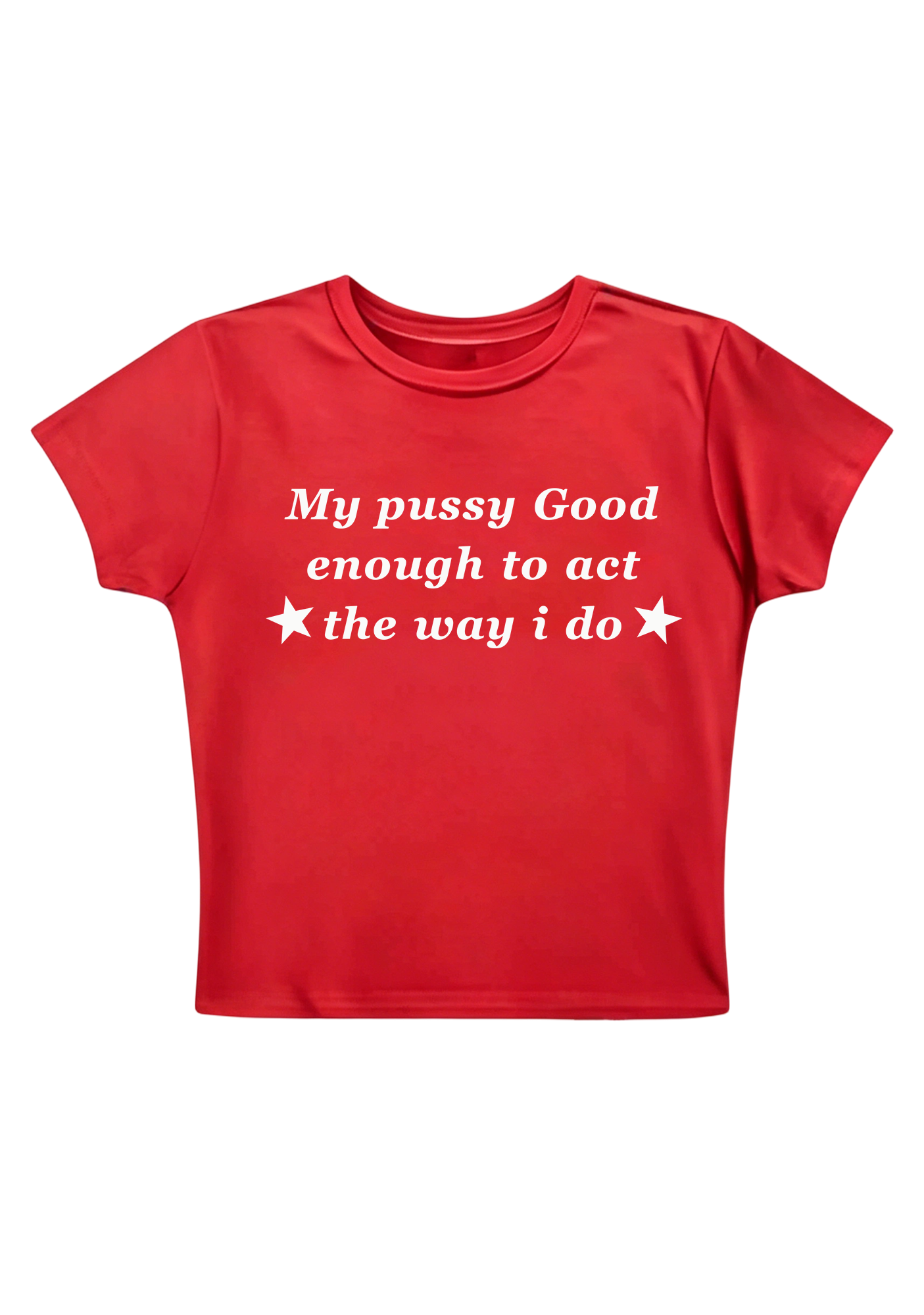 My PXXsy Good Enough Y2K Baby Tee