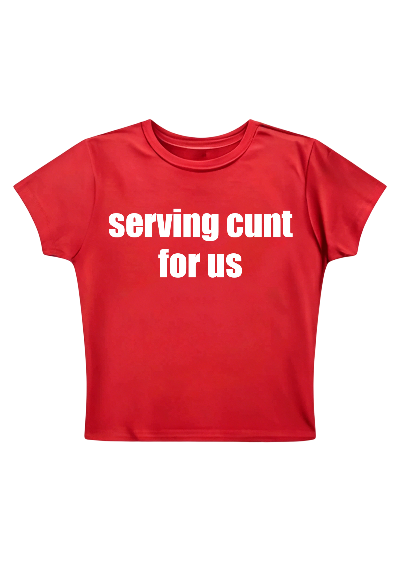 Serving Cxxt for US Y2K Baby Tee