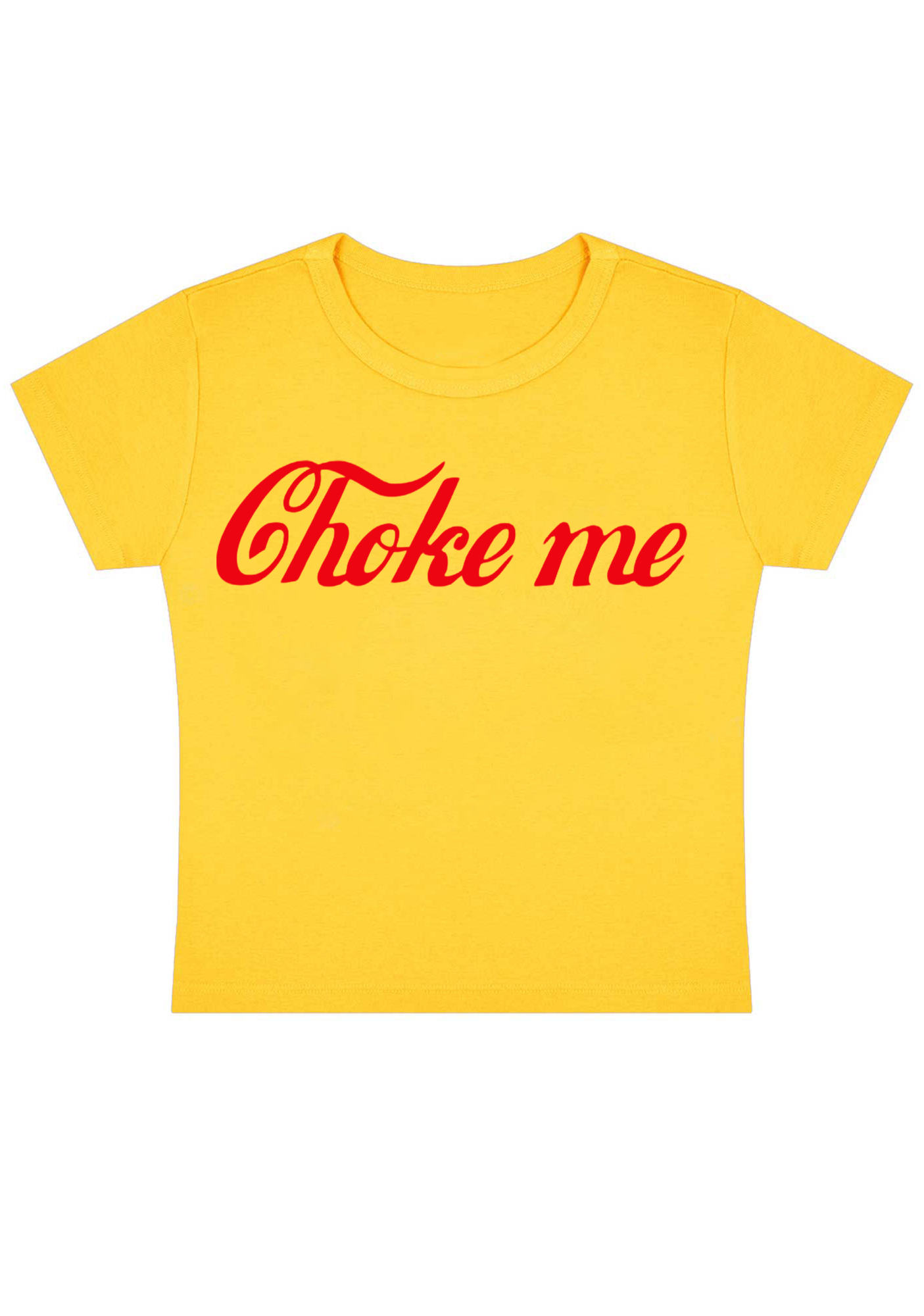 Choke Me Y2K Baby Tee