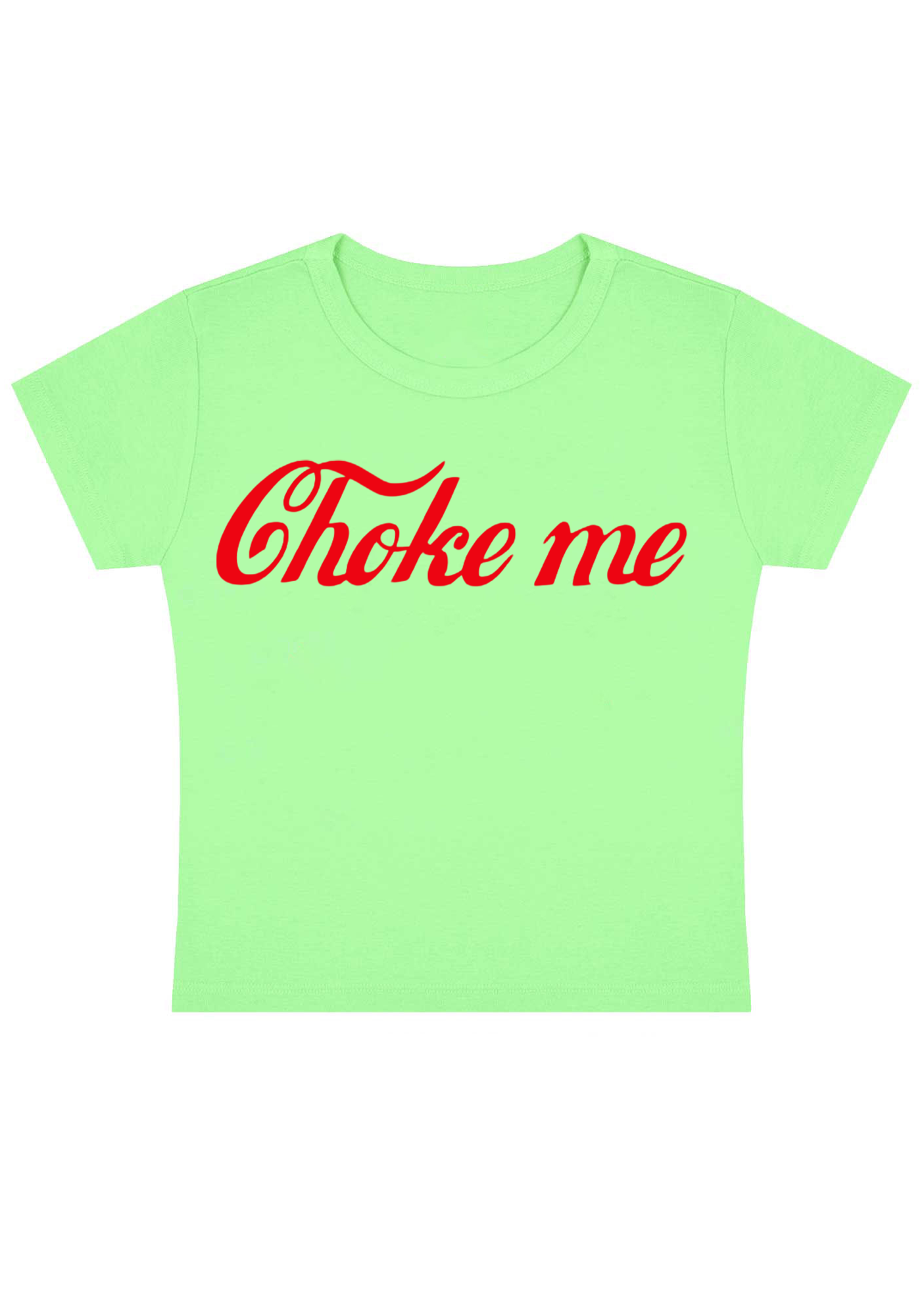 Choke Me Y2K Baby Tee