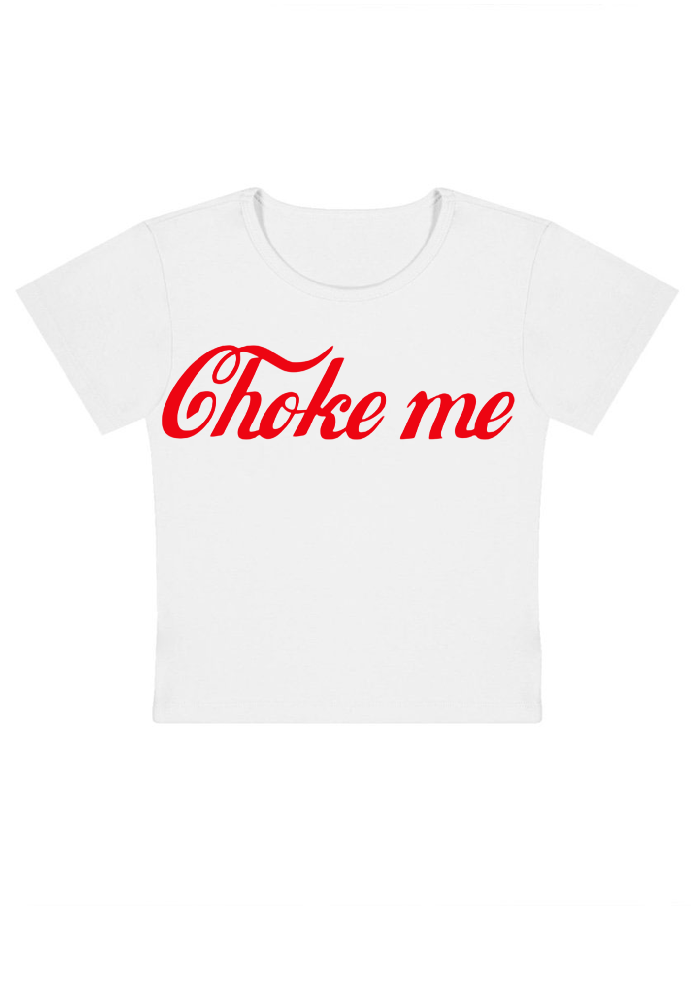 Choke Me Y2K Baby Tee