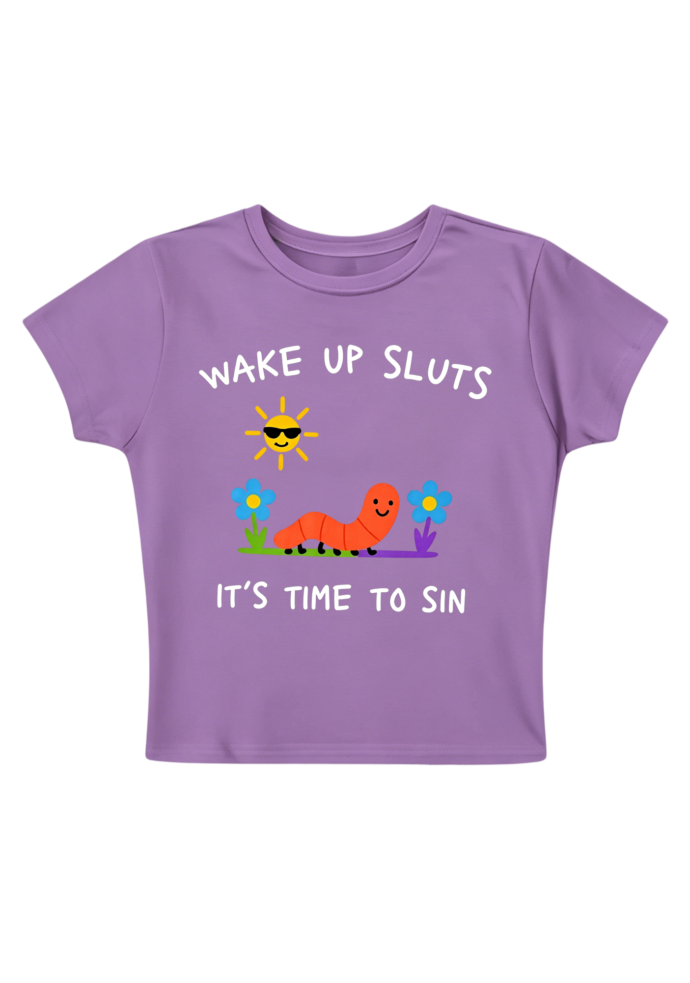 Wake Up Sluts It's Time To Sin Y2K Baby Tee