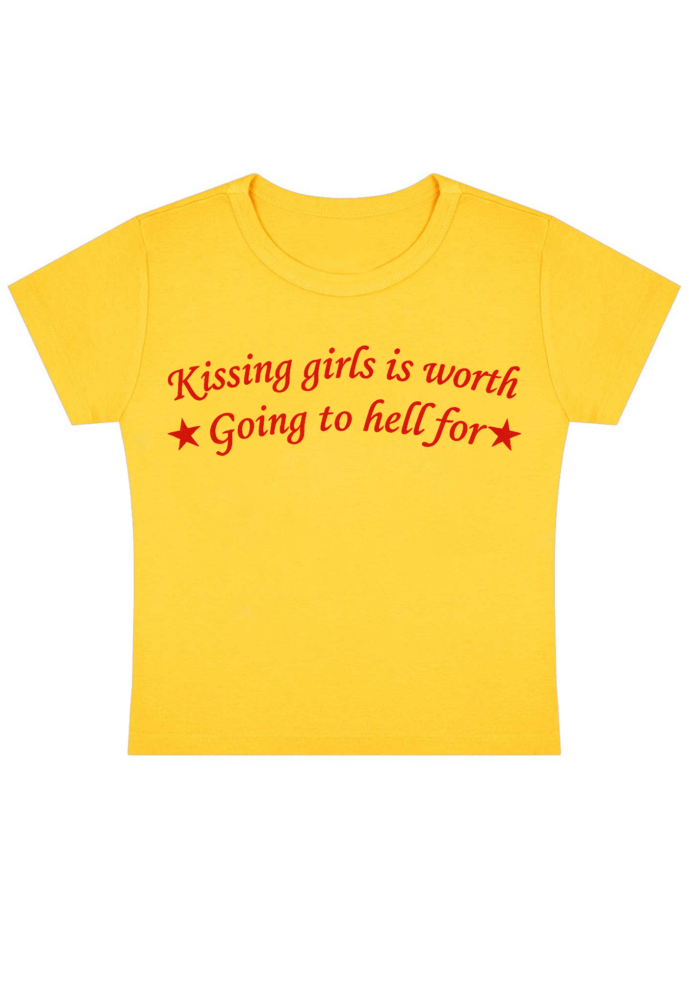Kissing Girls Is Worth Going to Hell For Y2K Baby Tee