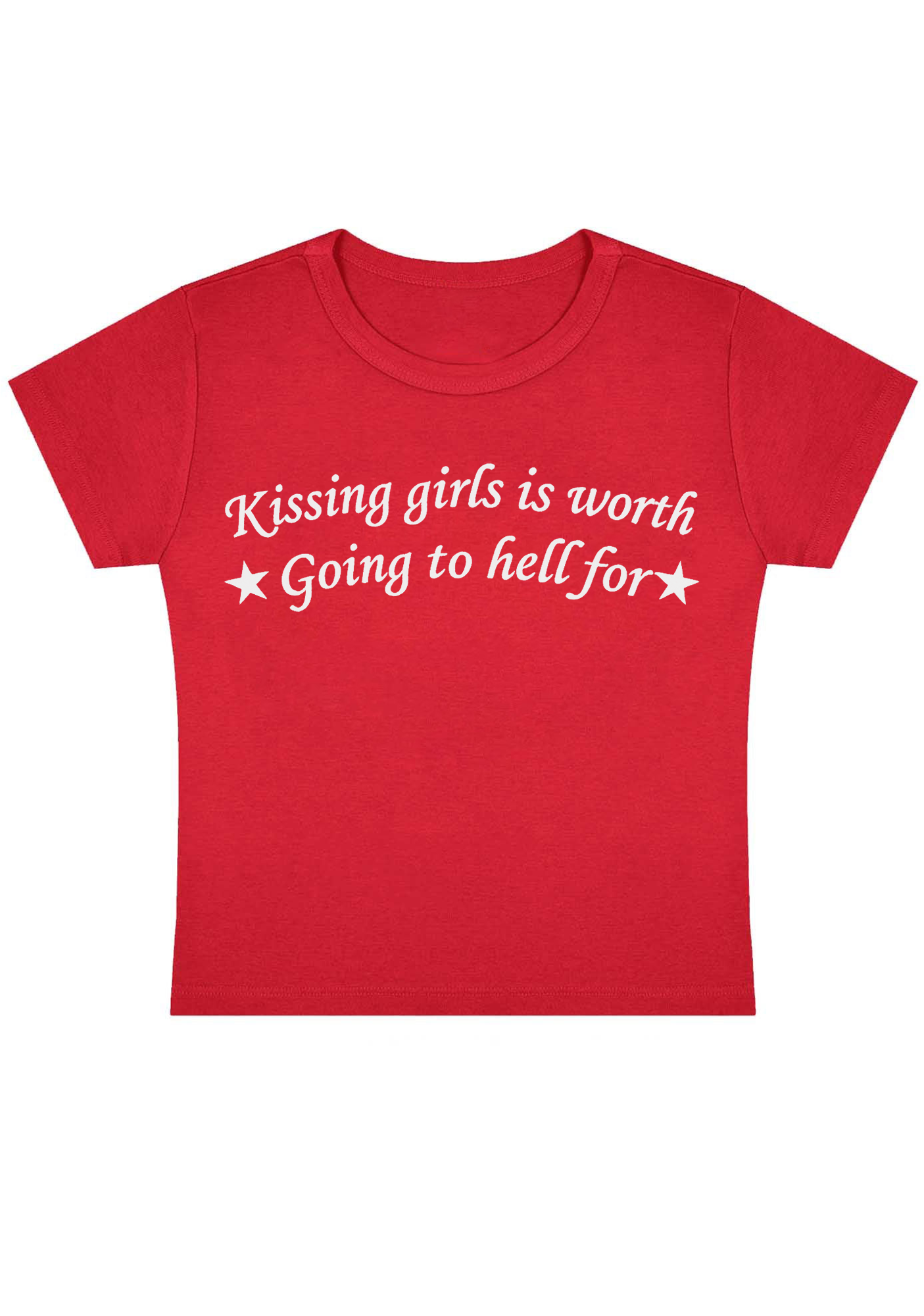 Kissing Girls Is Worth Going to Hell For Y2K Baby Tee