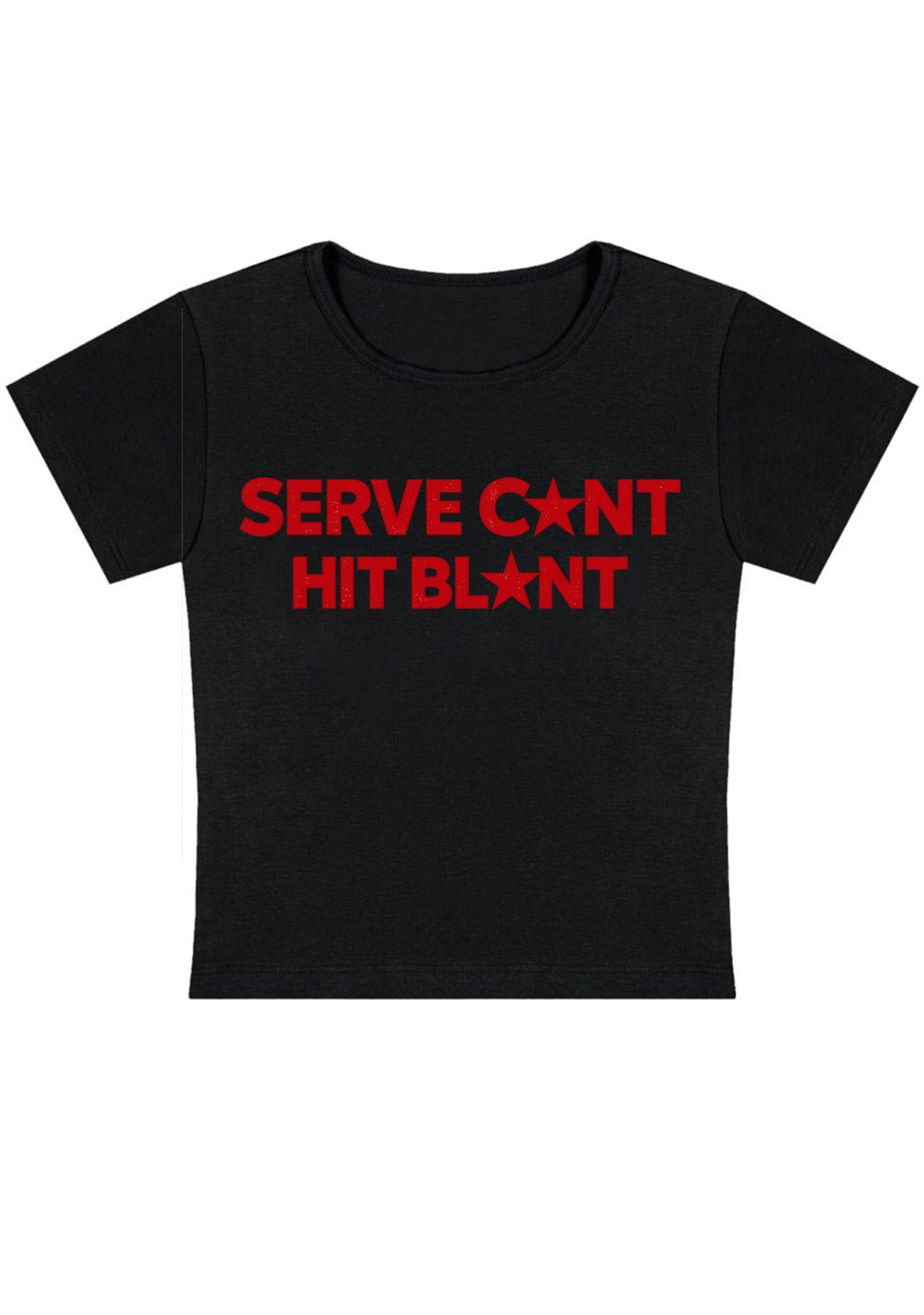 Serve Cxnt Hit Blxnt Y2k Baby Tee