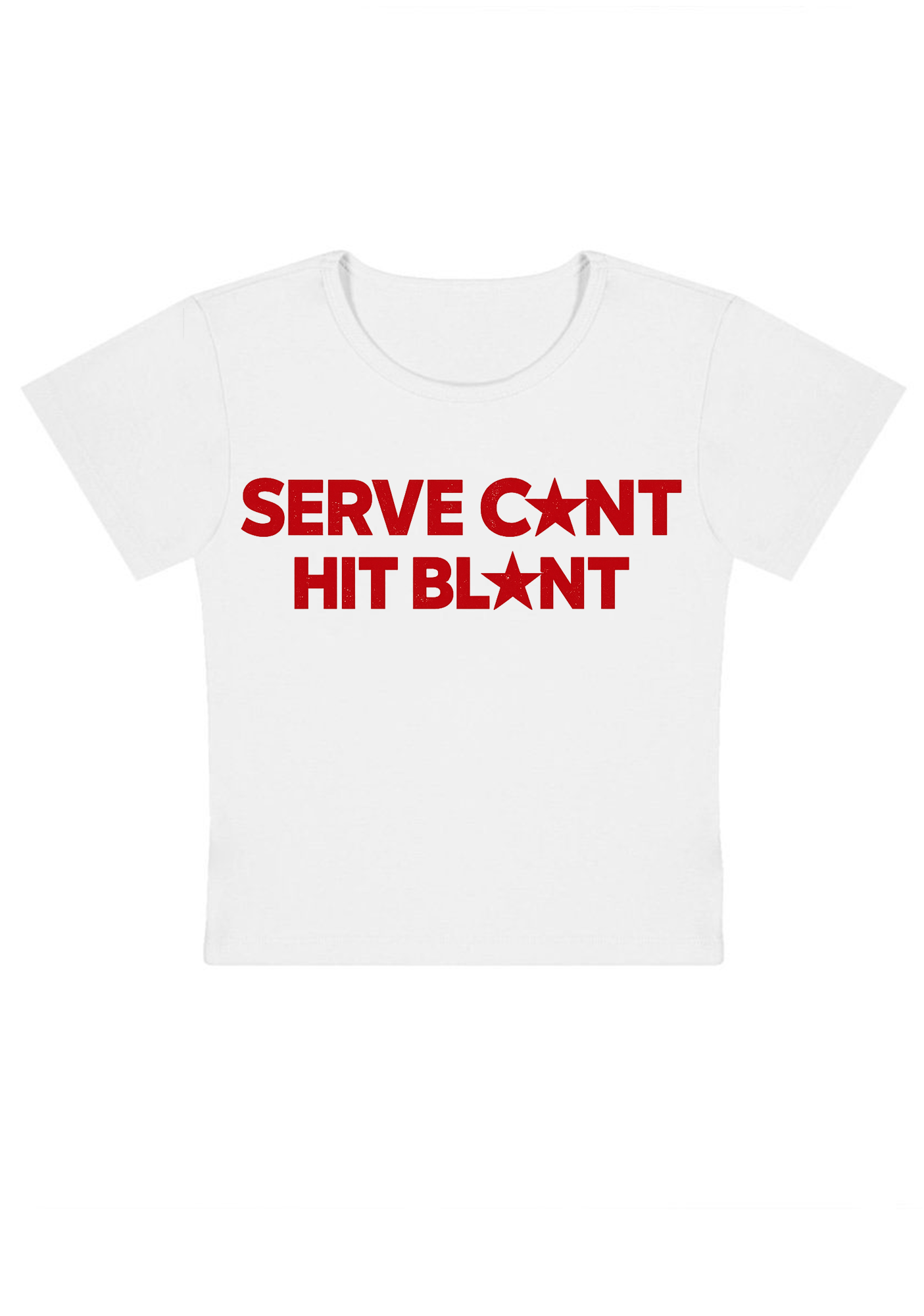 Serve Cxnt Hit Blxnt Y2k Baby Tee