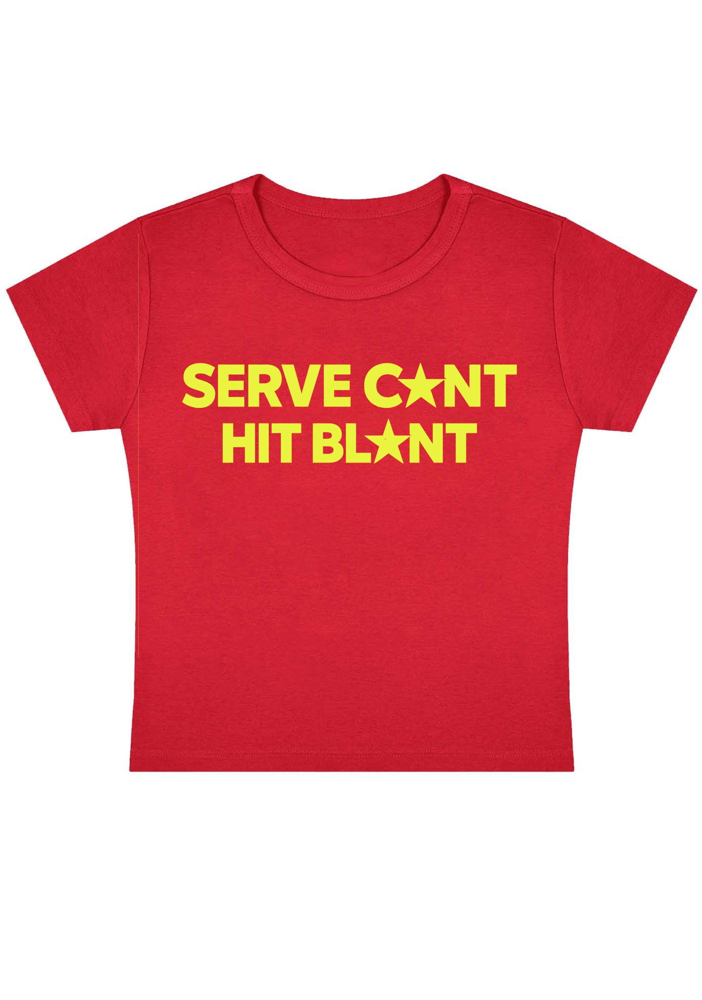 Serve Cxnt Hit Blxnt Y2k Baby Tee
