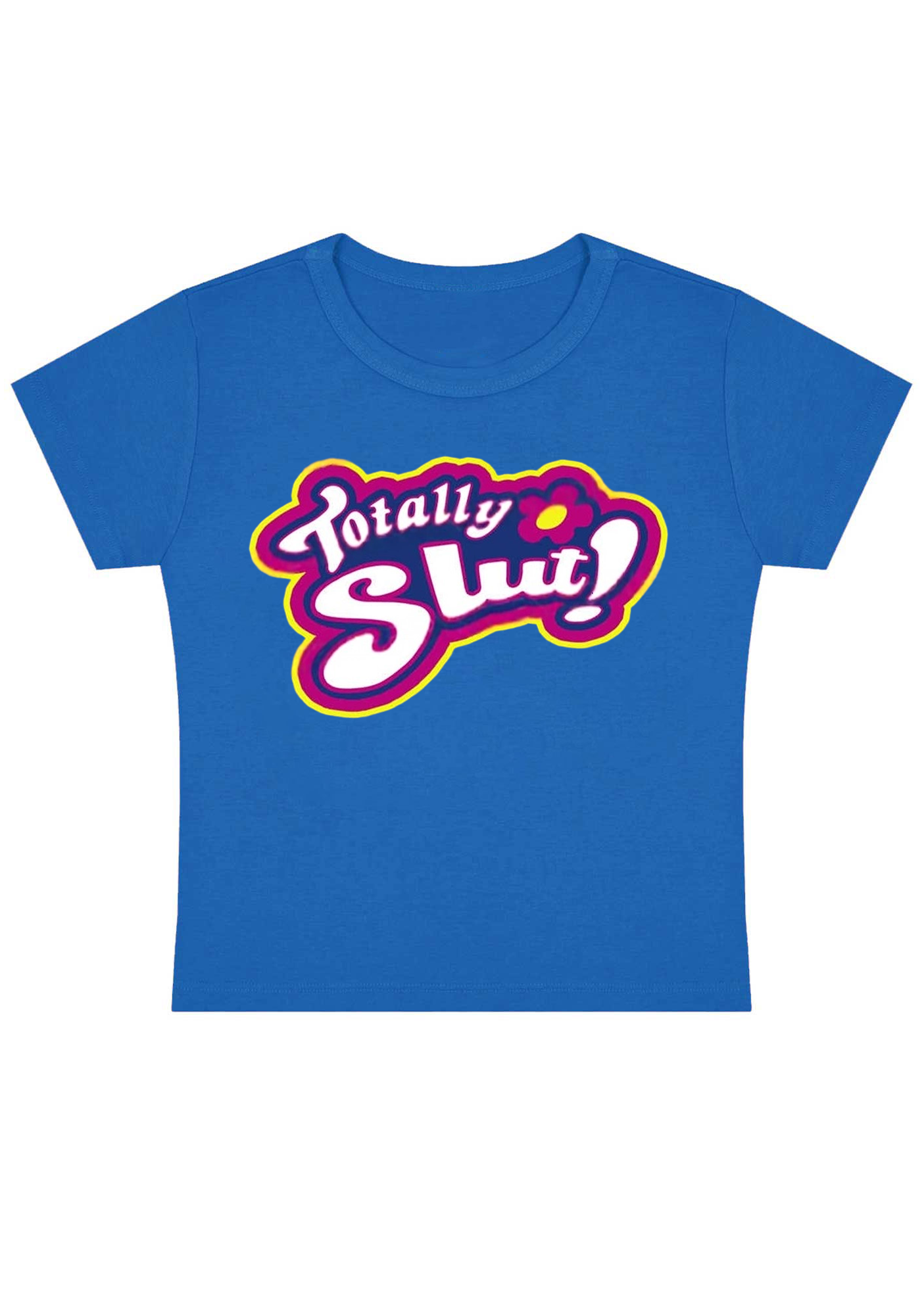 Totally SXXt Y2K Baby Tee