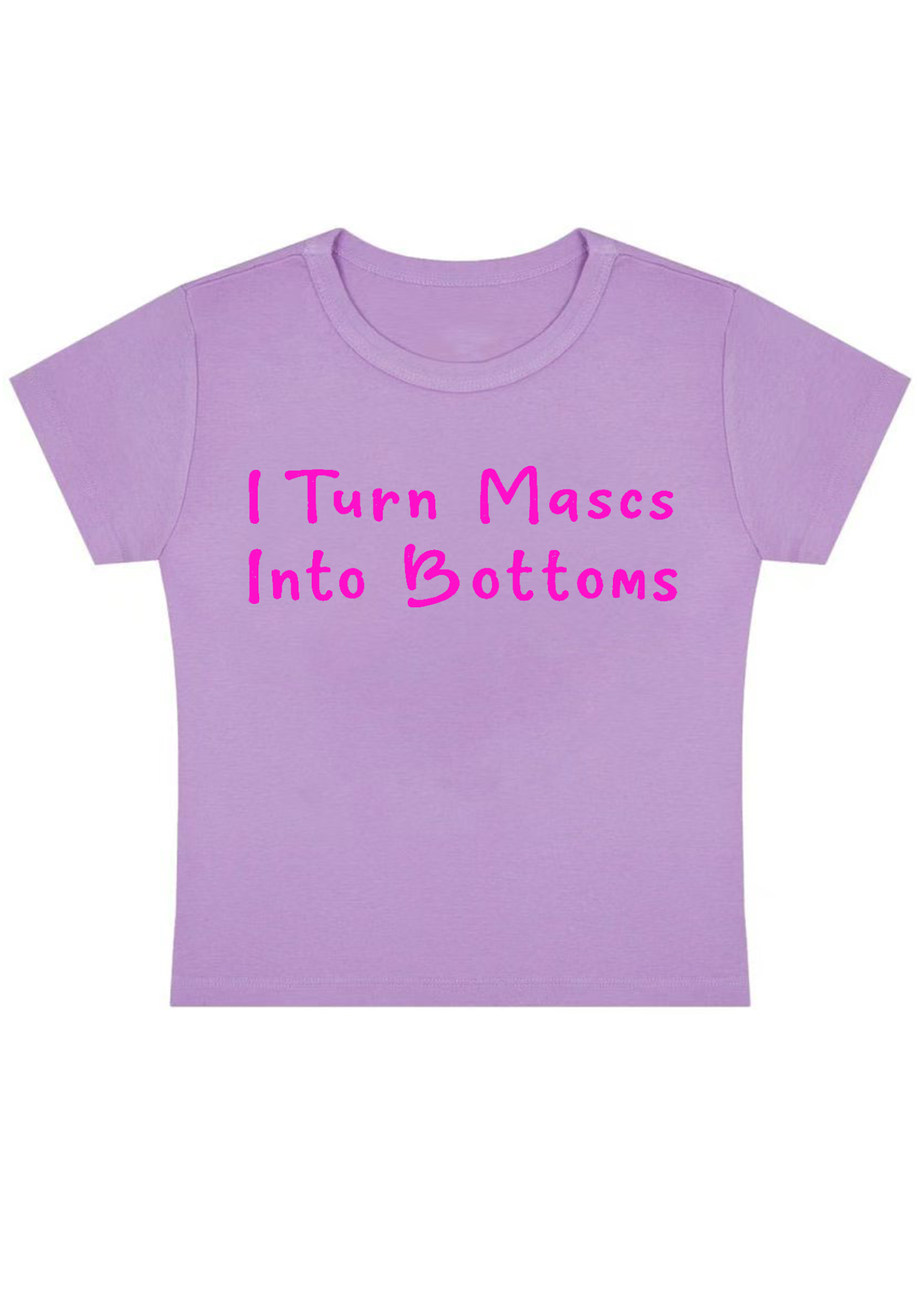 I Turn Mxxcs Into Bottoms Y2K Baby Tee