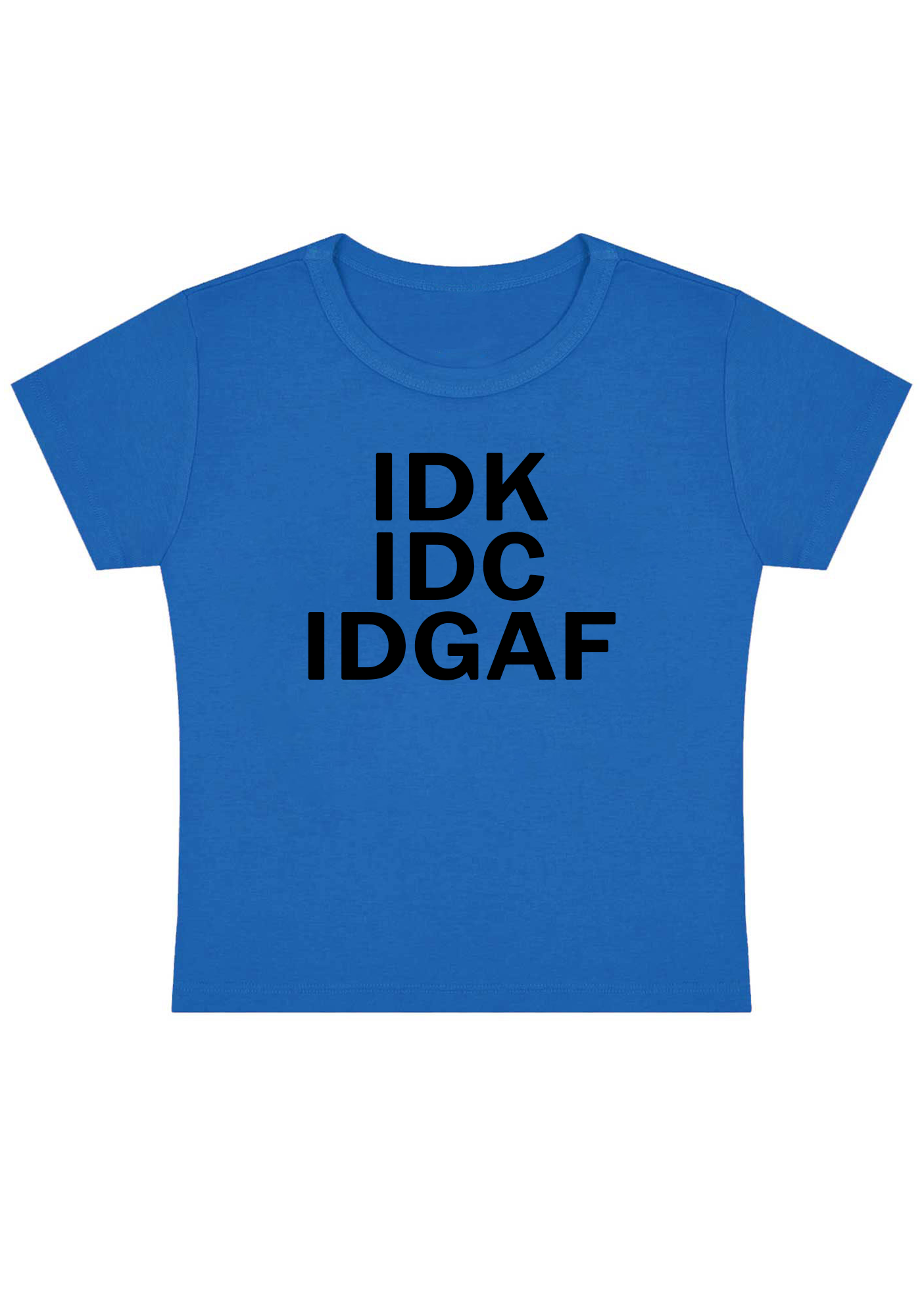IDK Y2k Baby Tee