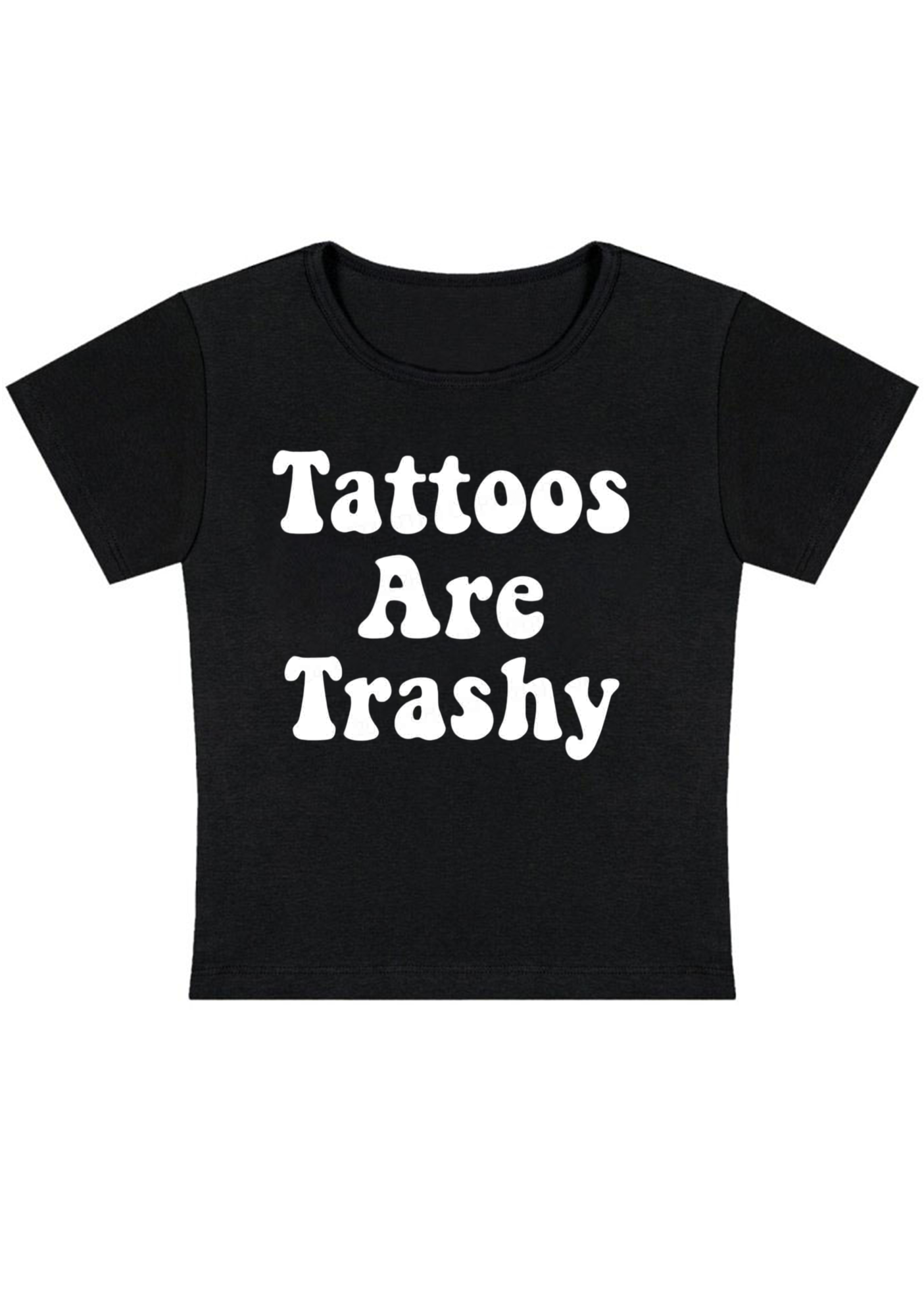 Tattoos Are Trashy Y2K Baby Tee