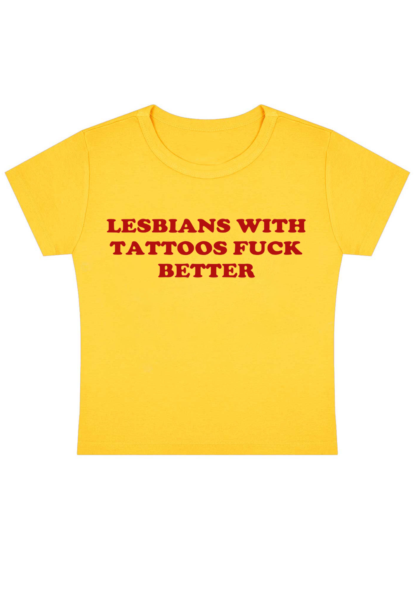 Lesbians With Tattoos Fxxk Better Y2K Baby Tee