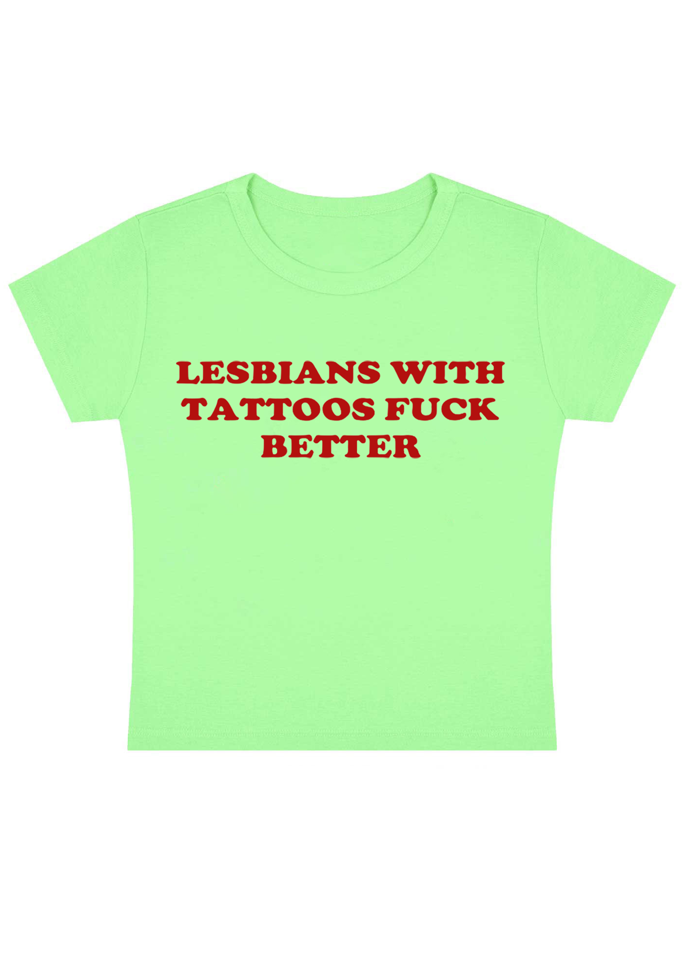 Lesbians With Tattoos Fxxk Better Y2K Baby Tee