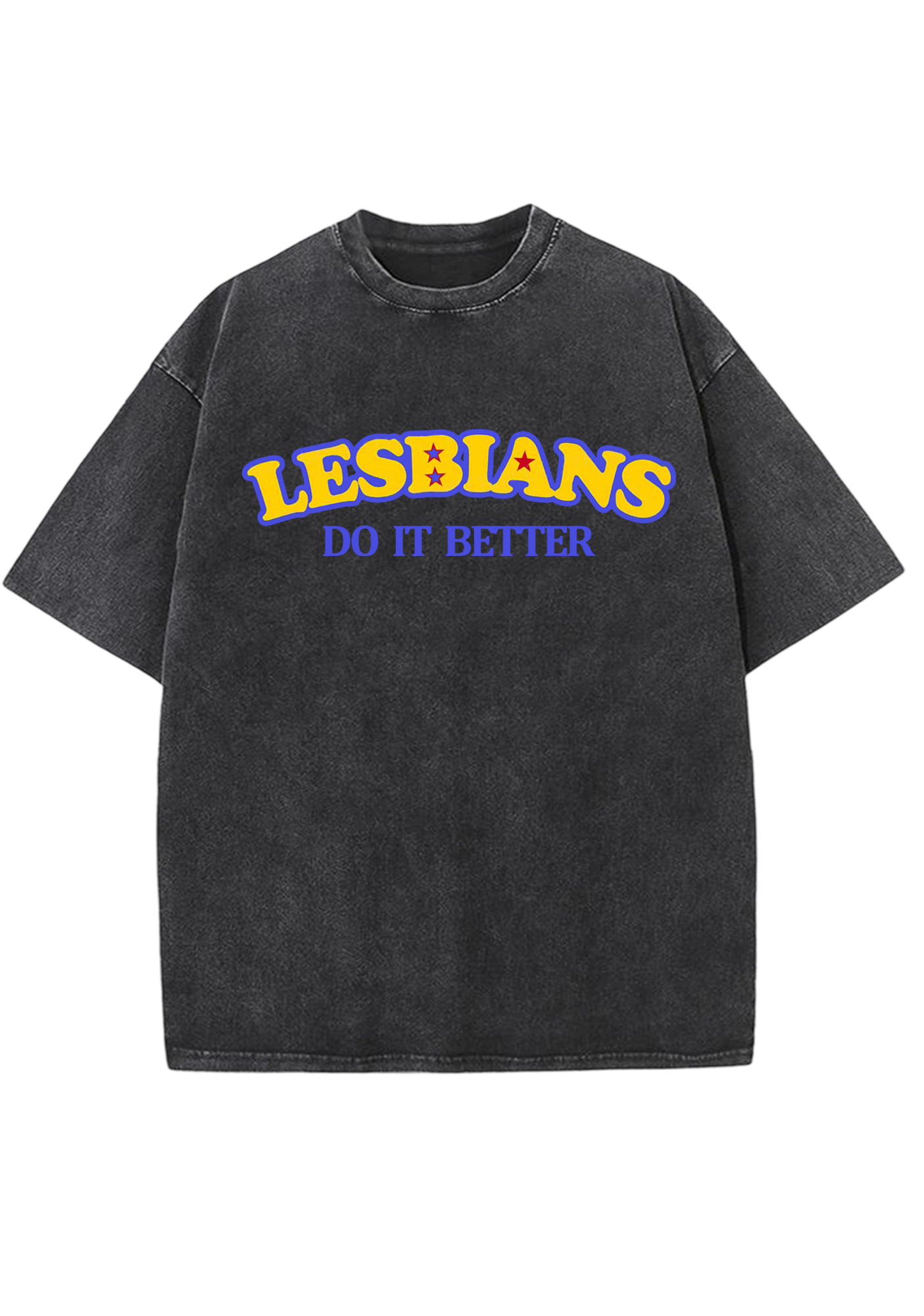 Lesbians Do It Better Y2K Washed Tee