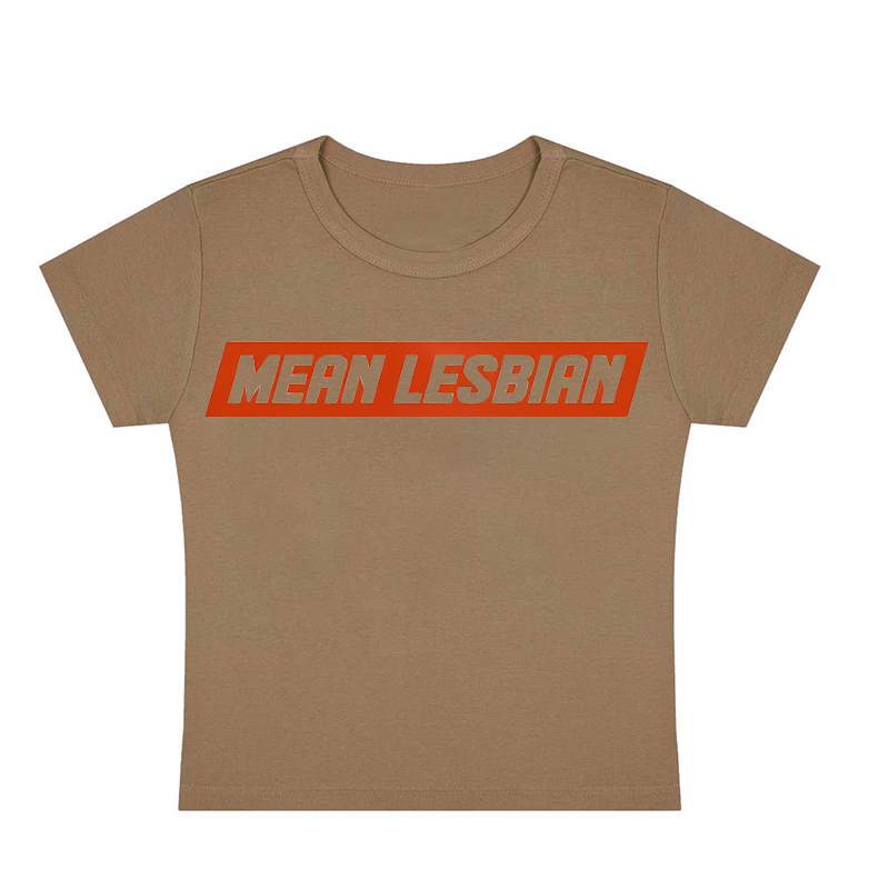 Mean Lesbian Y2K Baby Tee